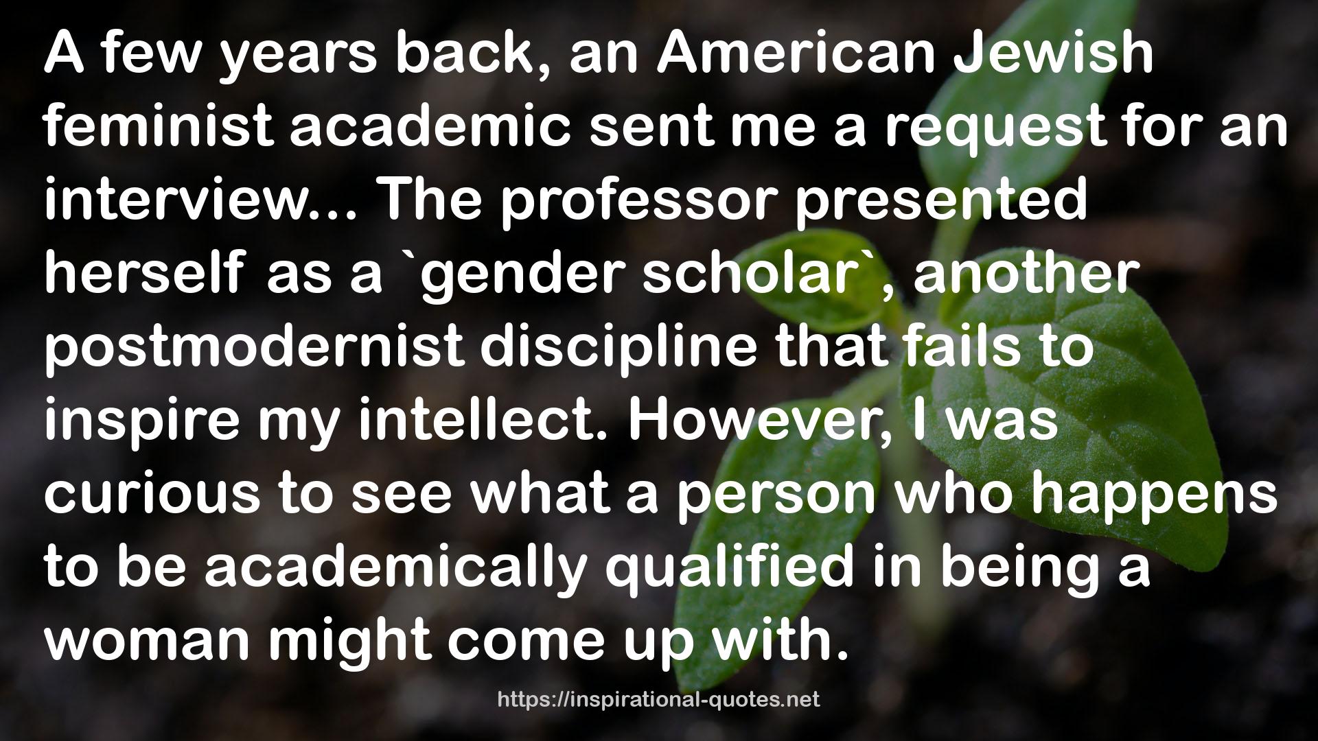 an American Jewish feminist academic  QUOTES