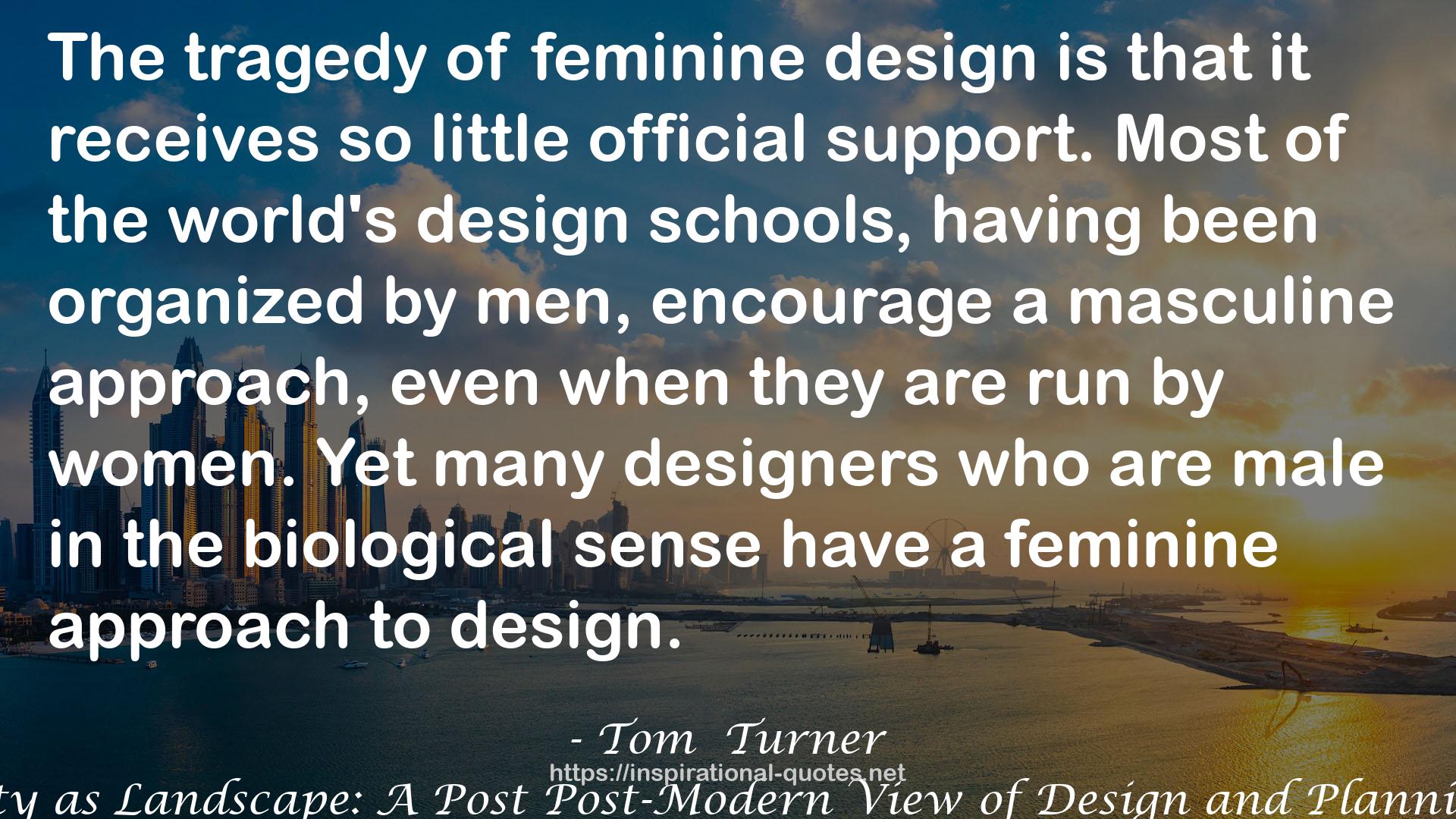 feminine design  QUOTES