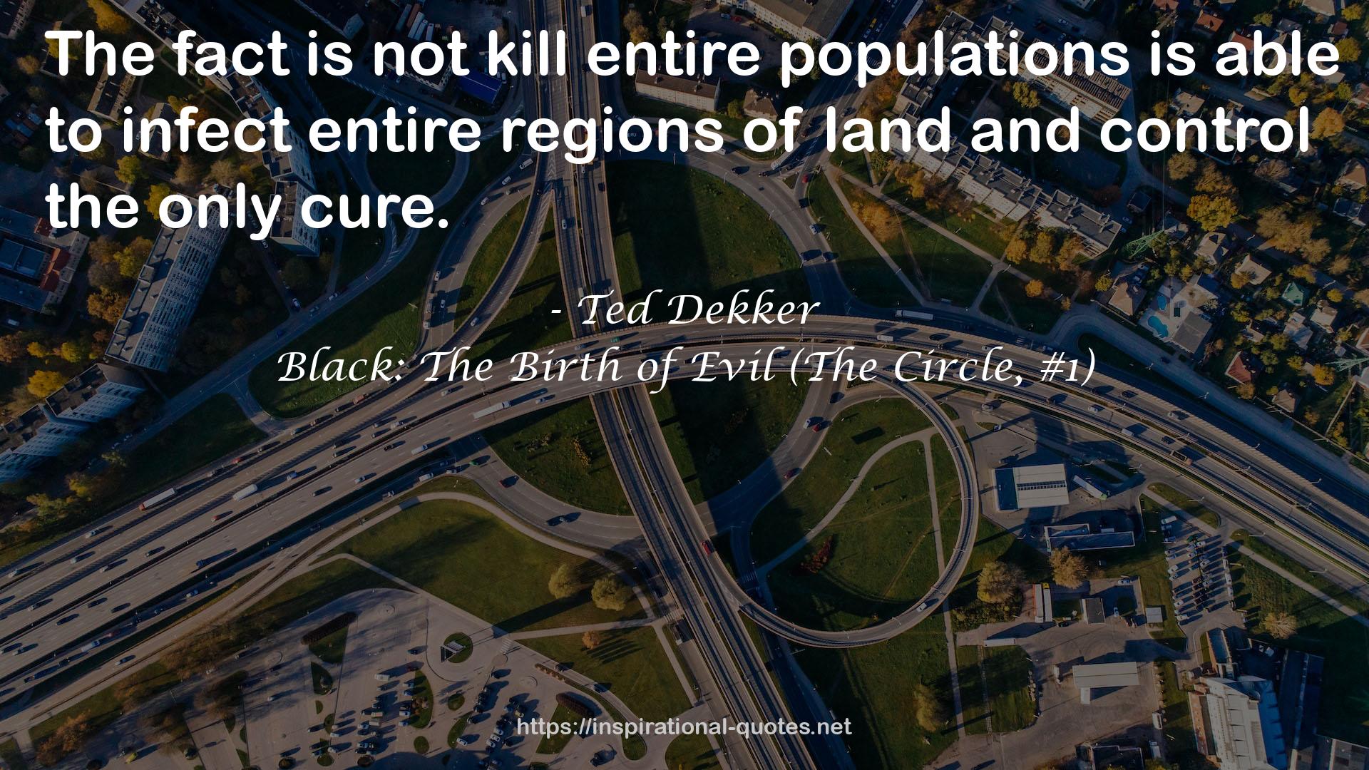 Black: The Birth of Evil (The Circle, #1) QUOTES