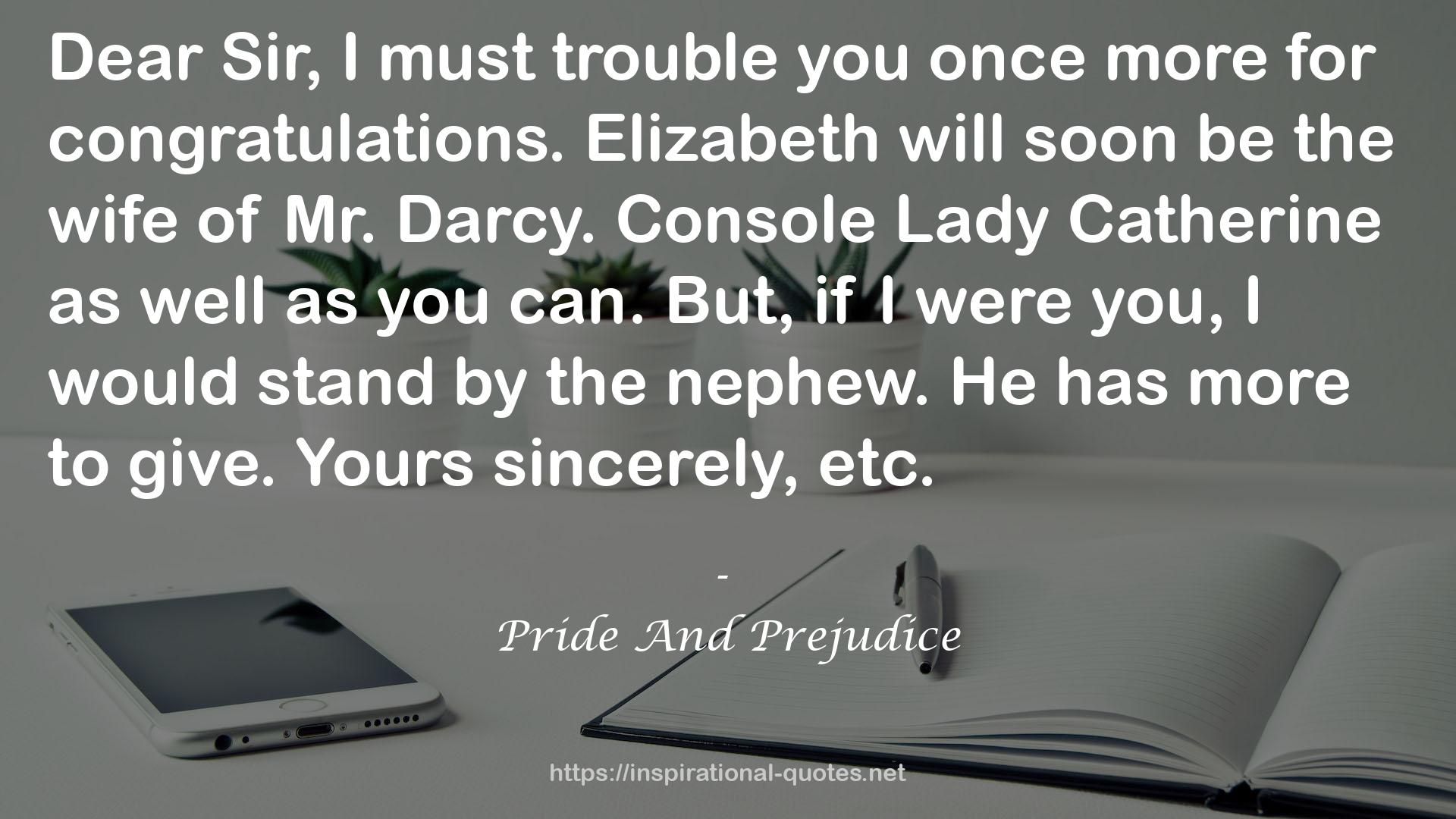 Pride And Prejudice QUOTES