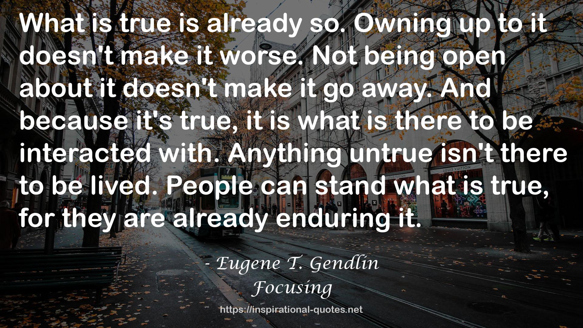 Eugene T. Gendlin QUOTES