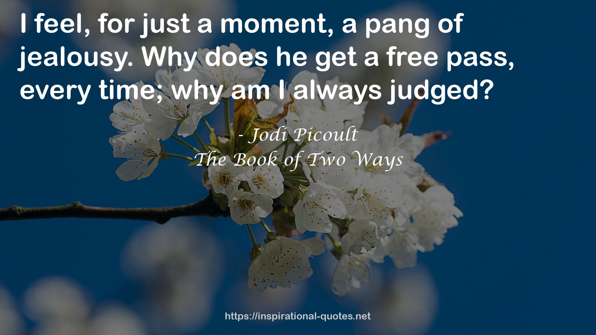 The Book of Two Ways QUOTES