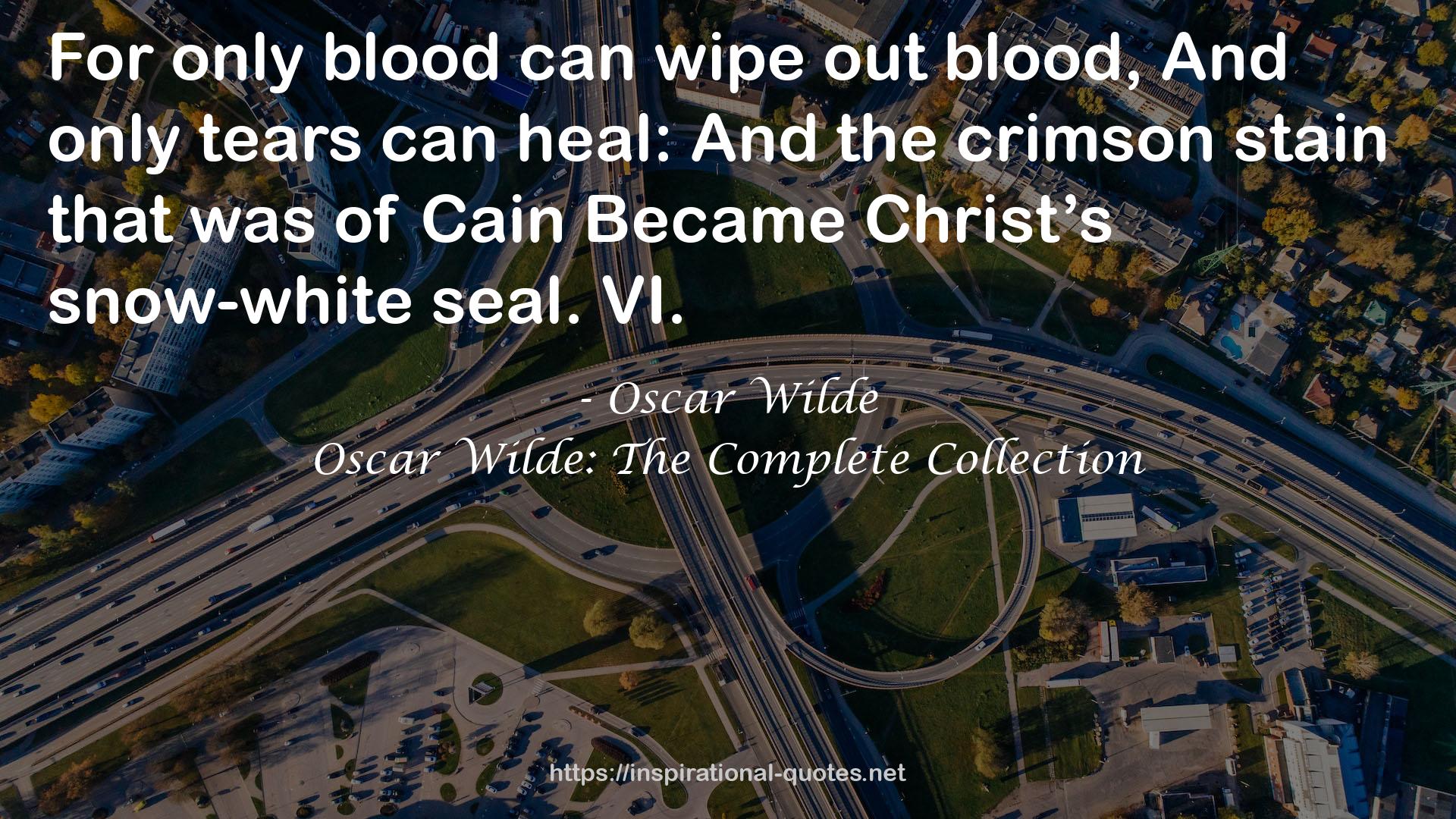 Oscar Wilde: The Complete Collection QUOTES