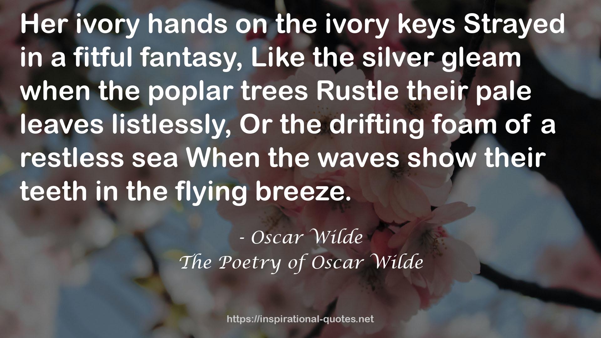 The Poetry of Oscar Wilde QUOTES