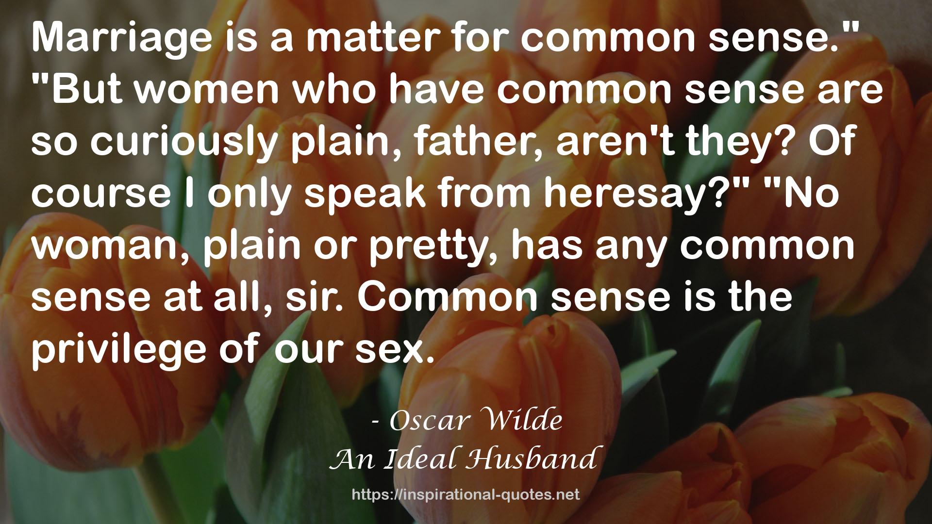 An Ideal Husband QUOTES