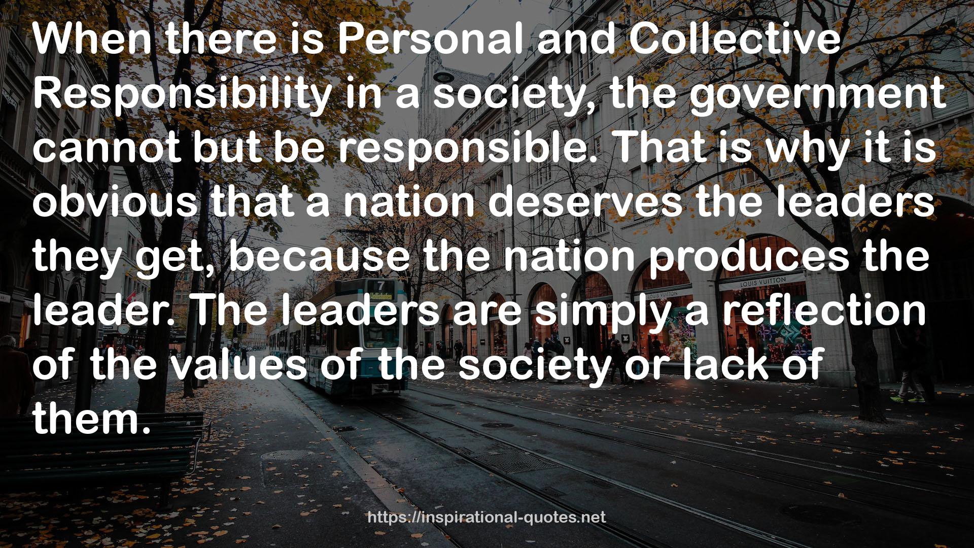 Personal and Collective Responsibility  QUOTES