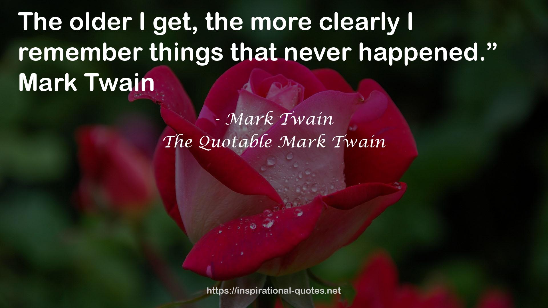 The Quotable Mark Twain QUOTES