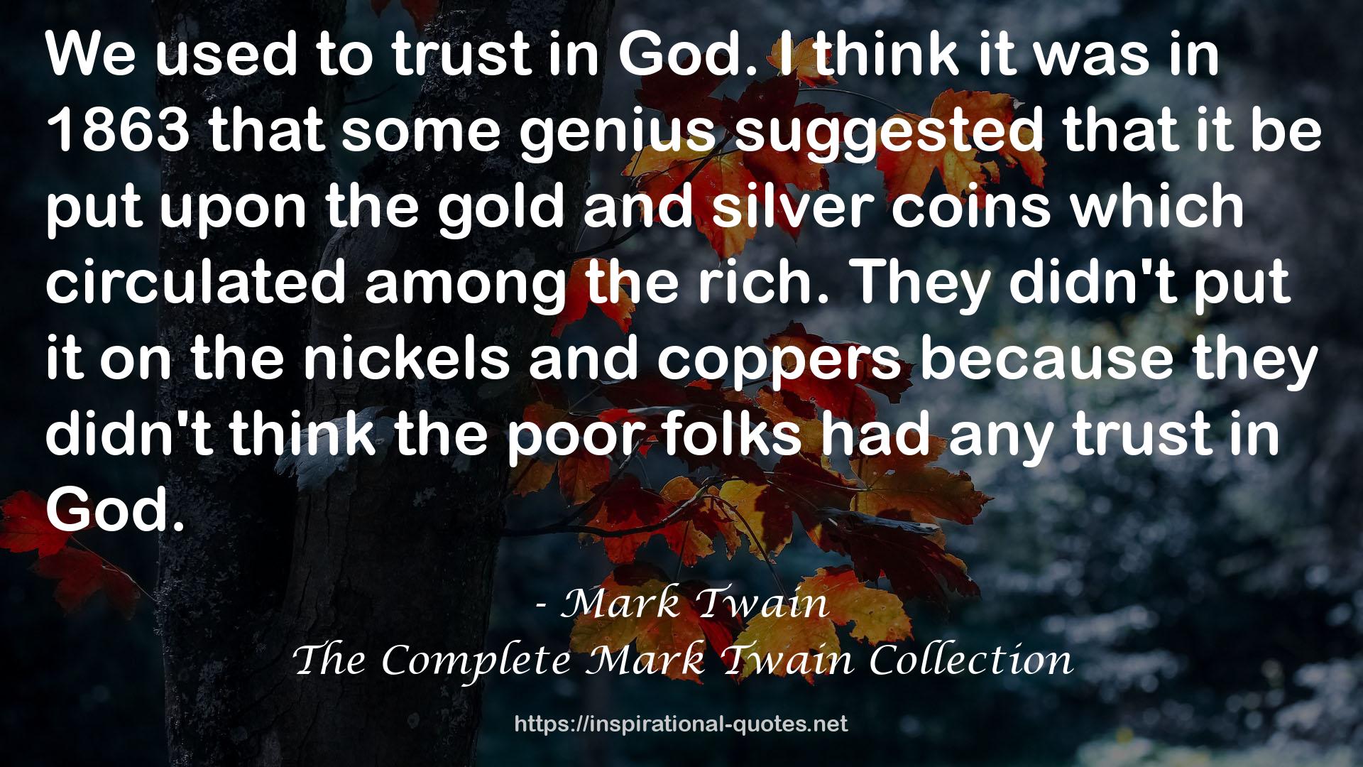 The Complete Mark Twain Collection QUOTES