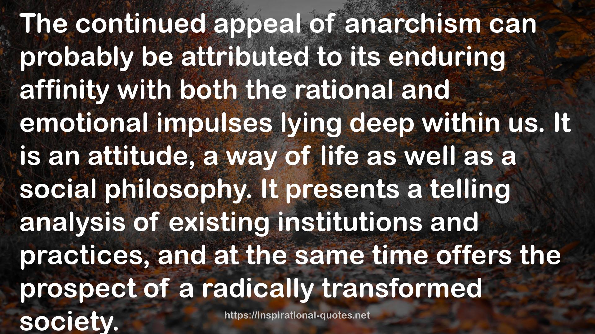 Demanding the Impossible: A History of Anarchism QUOTES