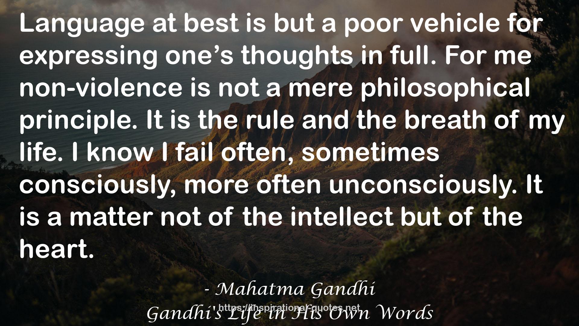 Gandhi's Life in His Own Words QUOTES