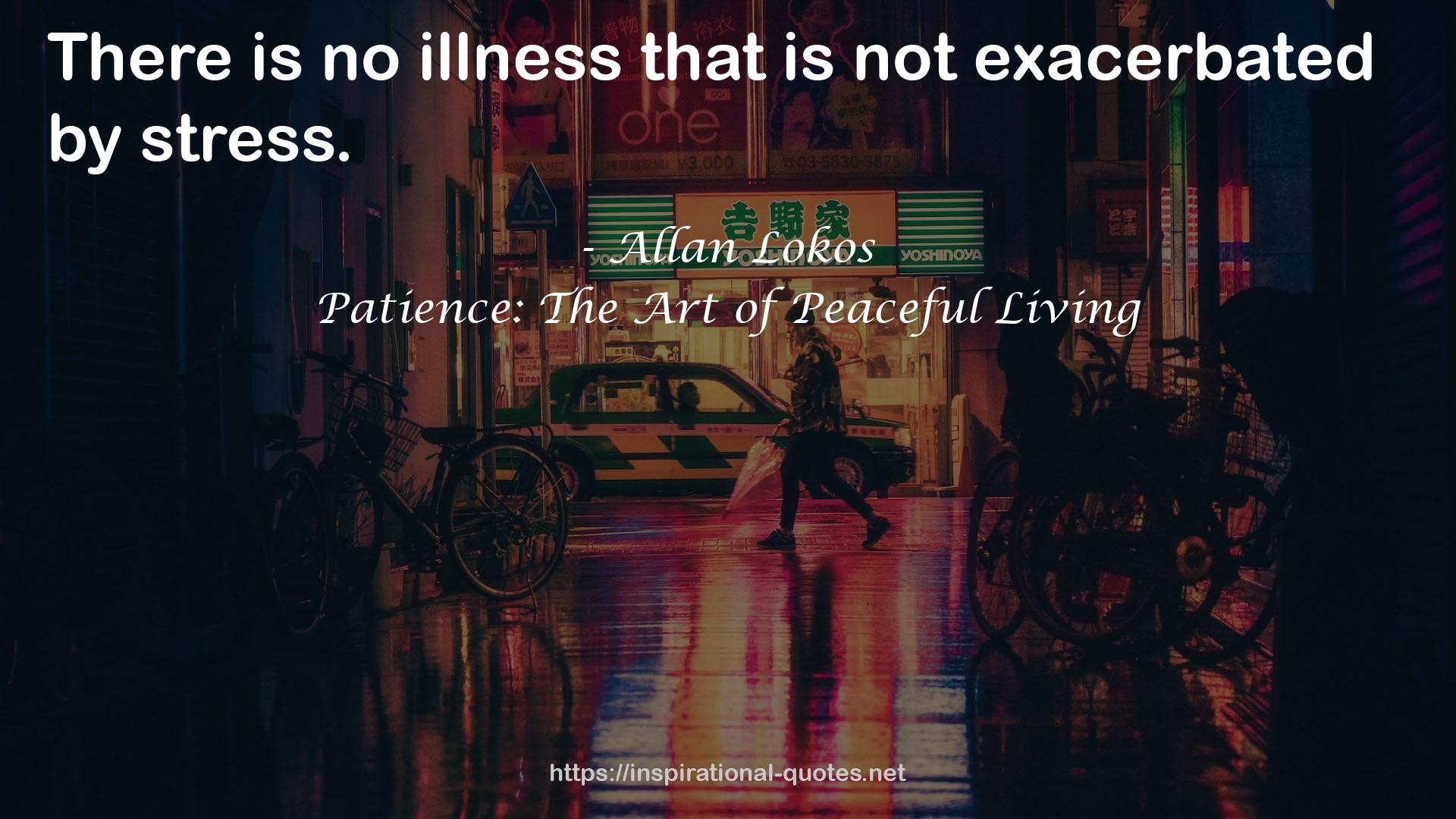 no illness  QUOTES