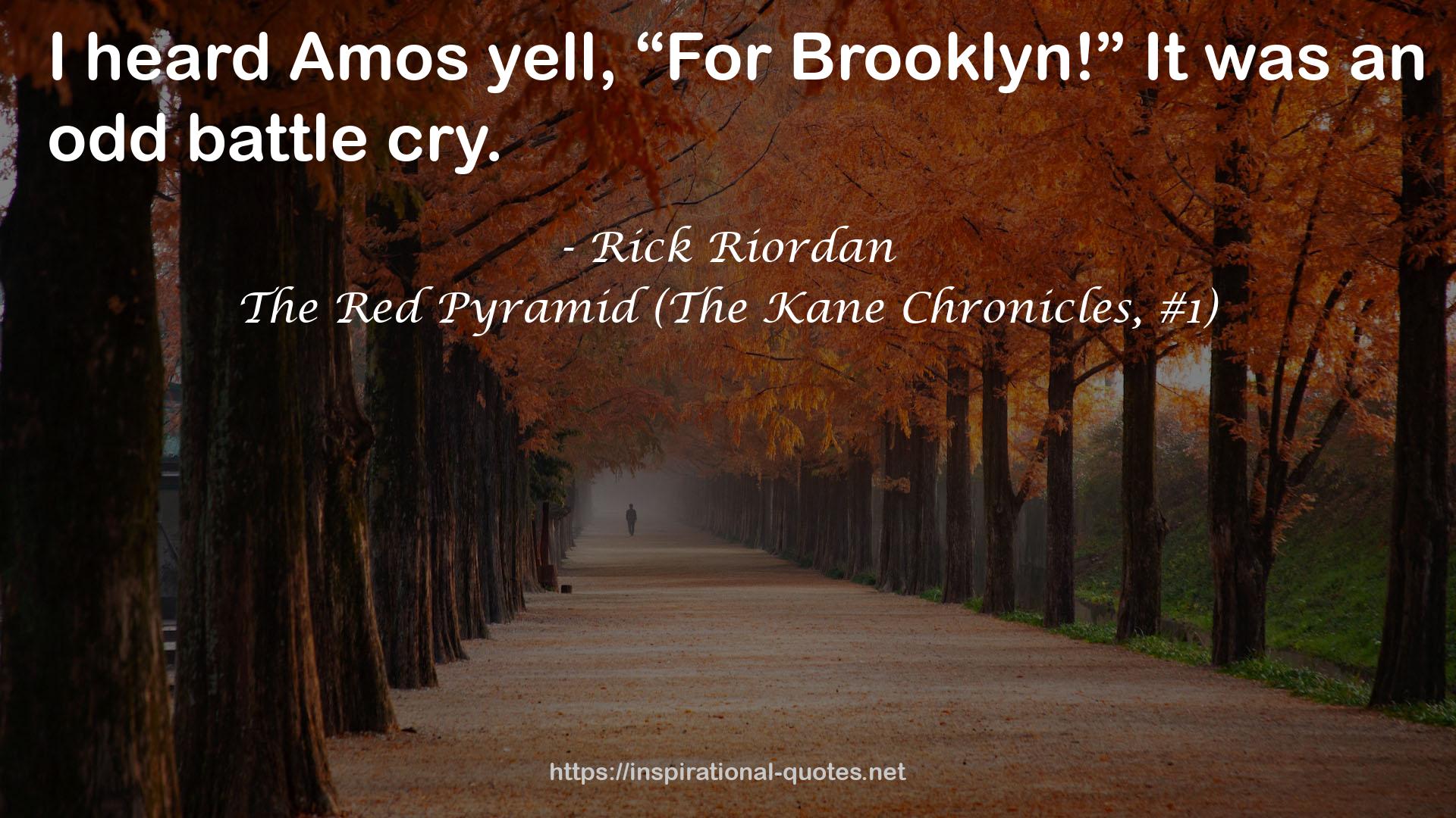 The Red Pyramid (The Kane Chronicles, #1) QUOTES