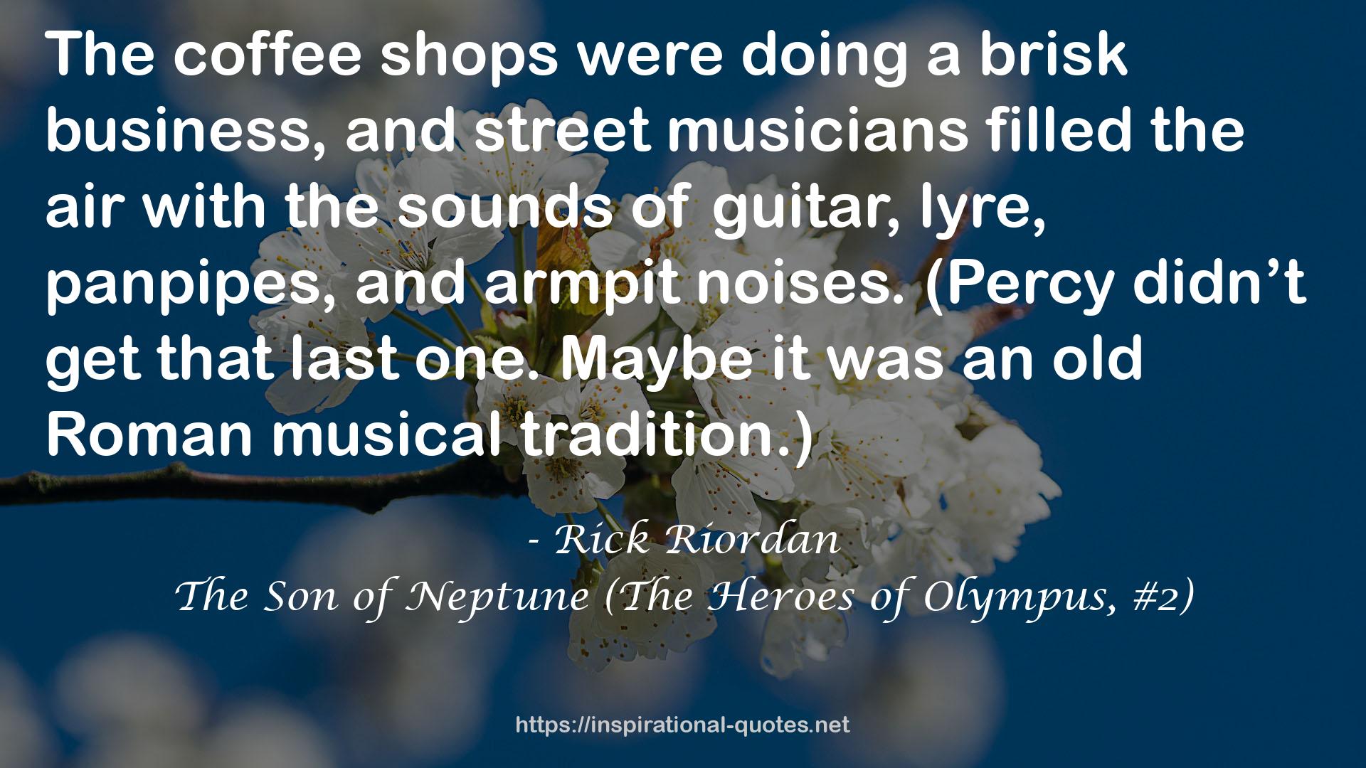 The Son of Neptune (The Heroes of Olympus, #2) QUOTES