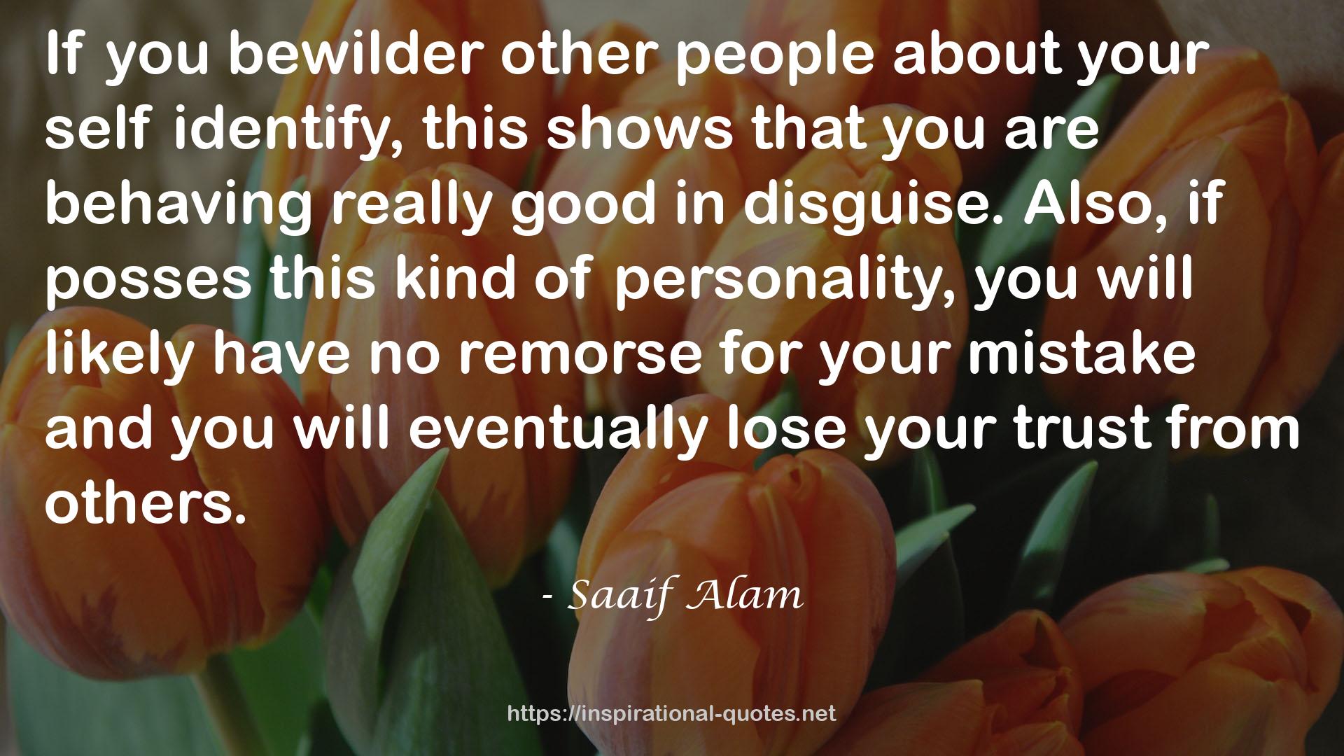 Saaif Alam QUOTES