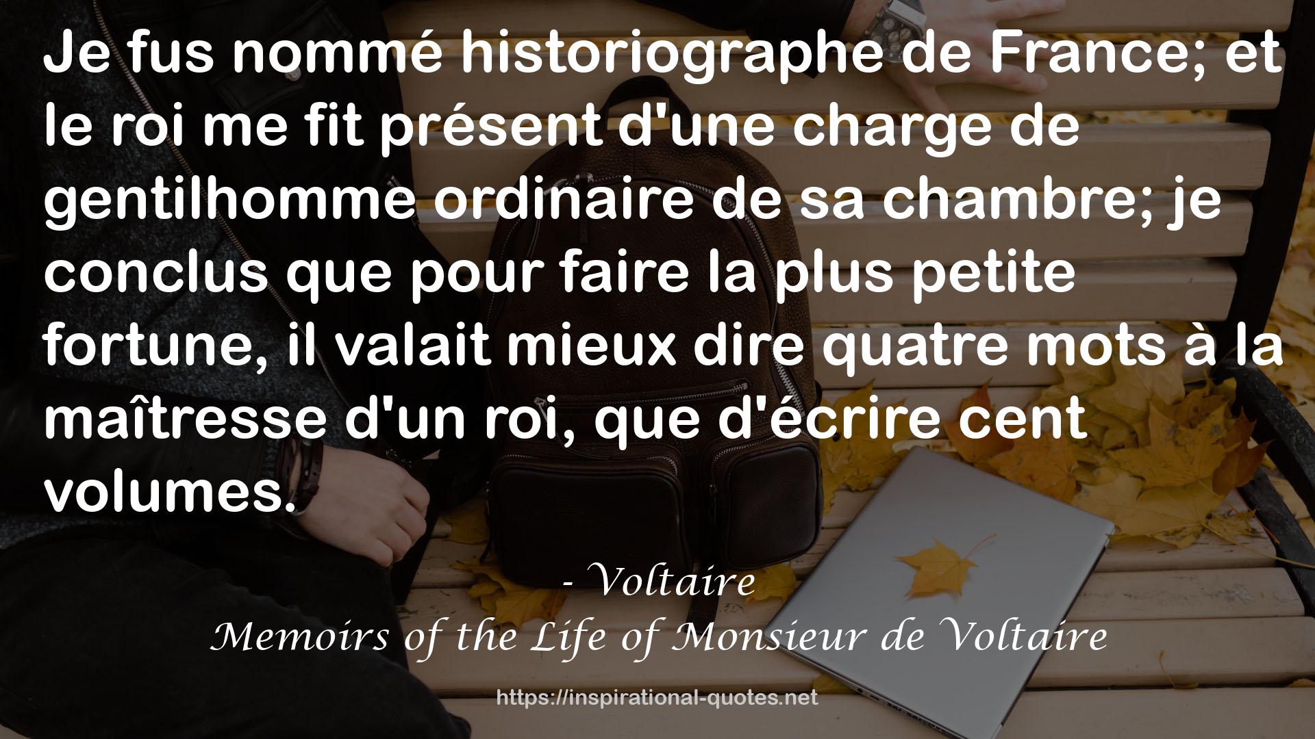Memoirs of the Life of Monsieur de Voltaire QUOTES