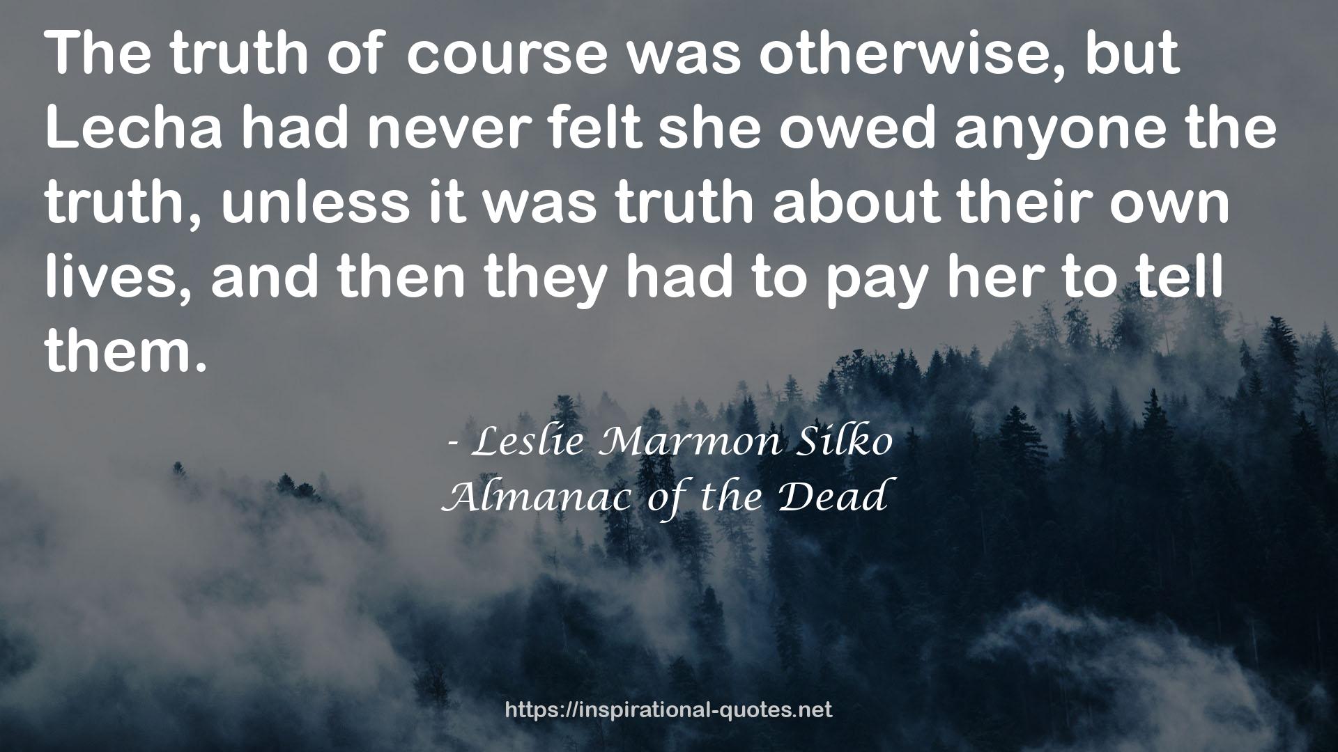 Almanac of the Dead QUOTES