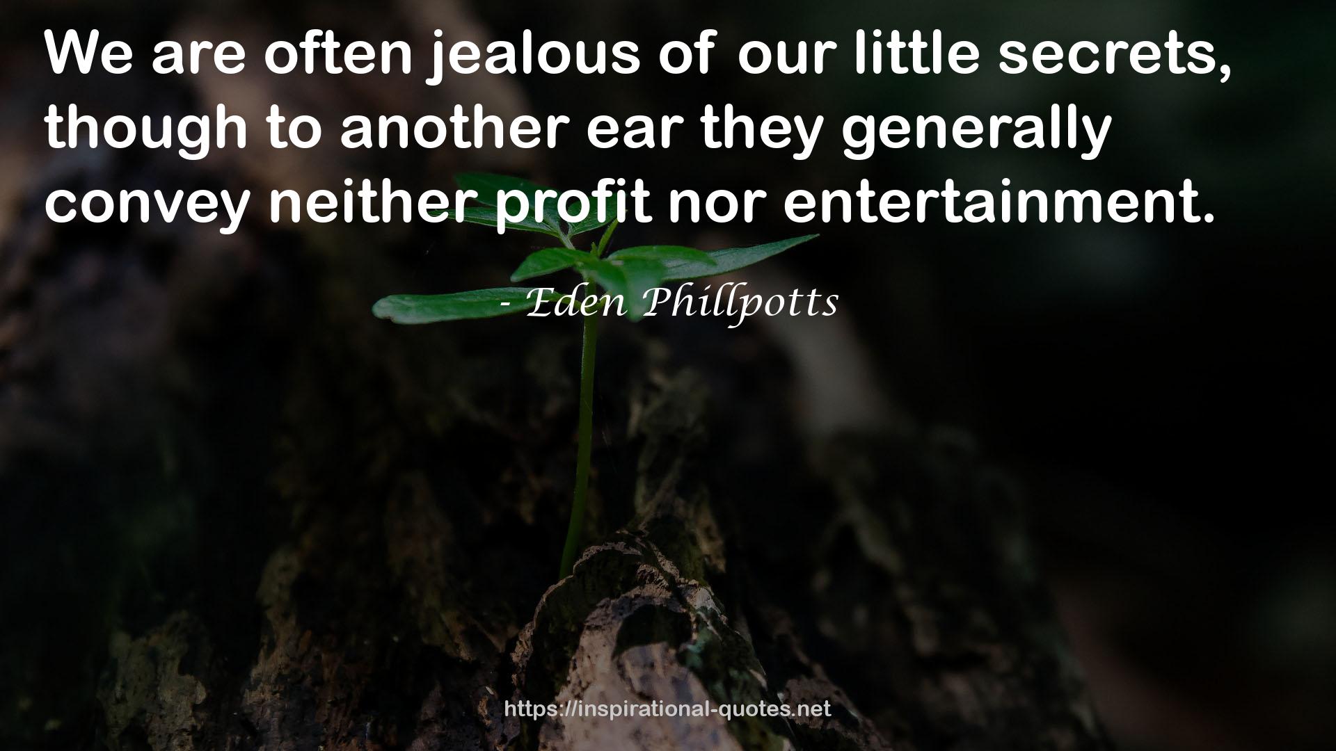 Eden Phillpotts QUOTES