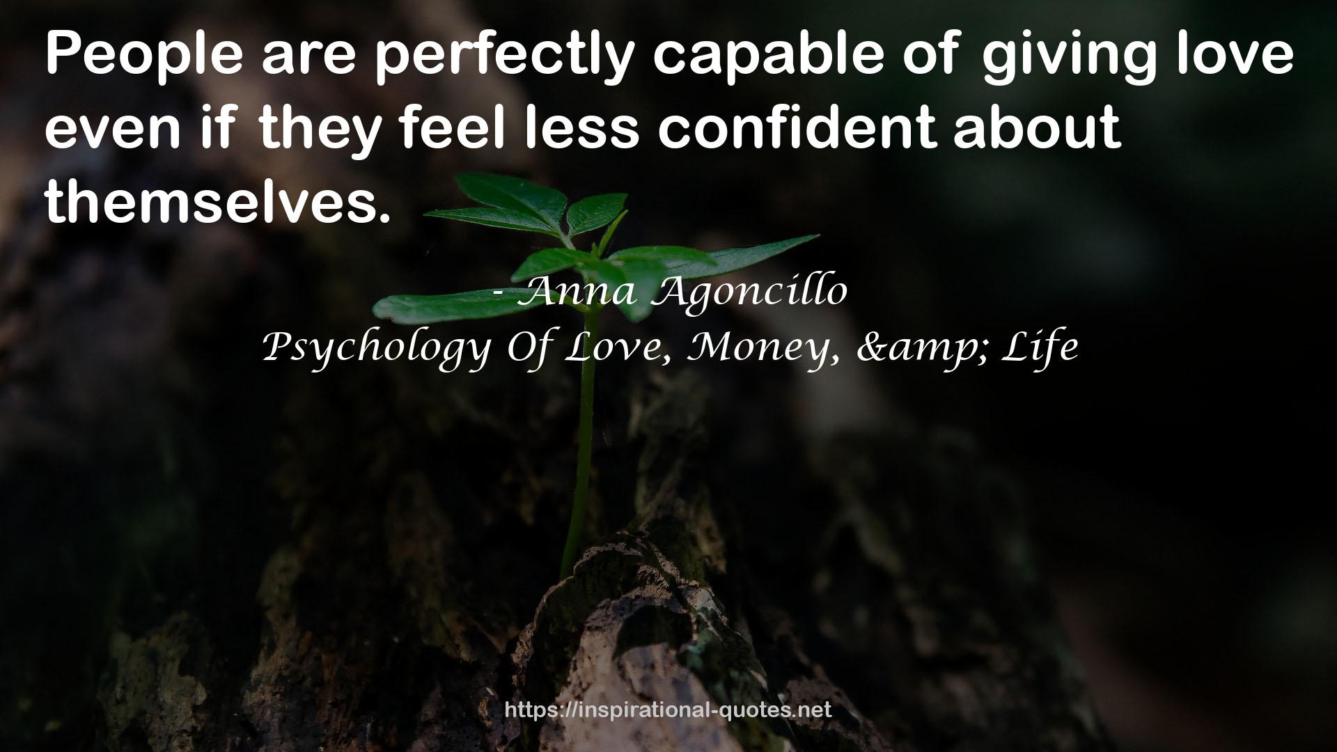 Psychology Of Love, Money, & Life QUOTES