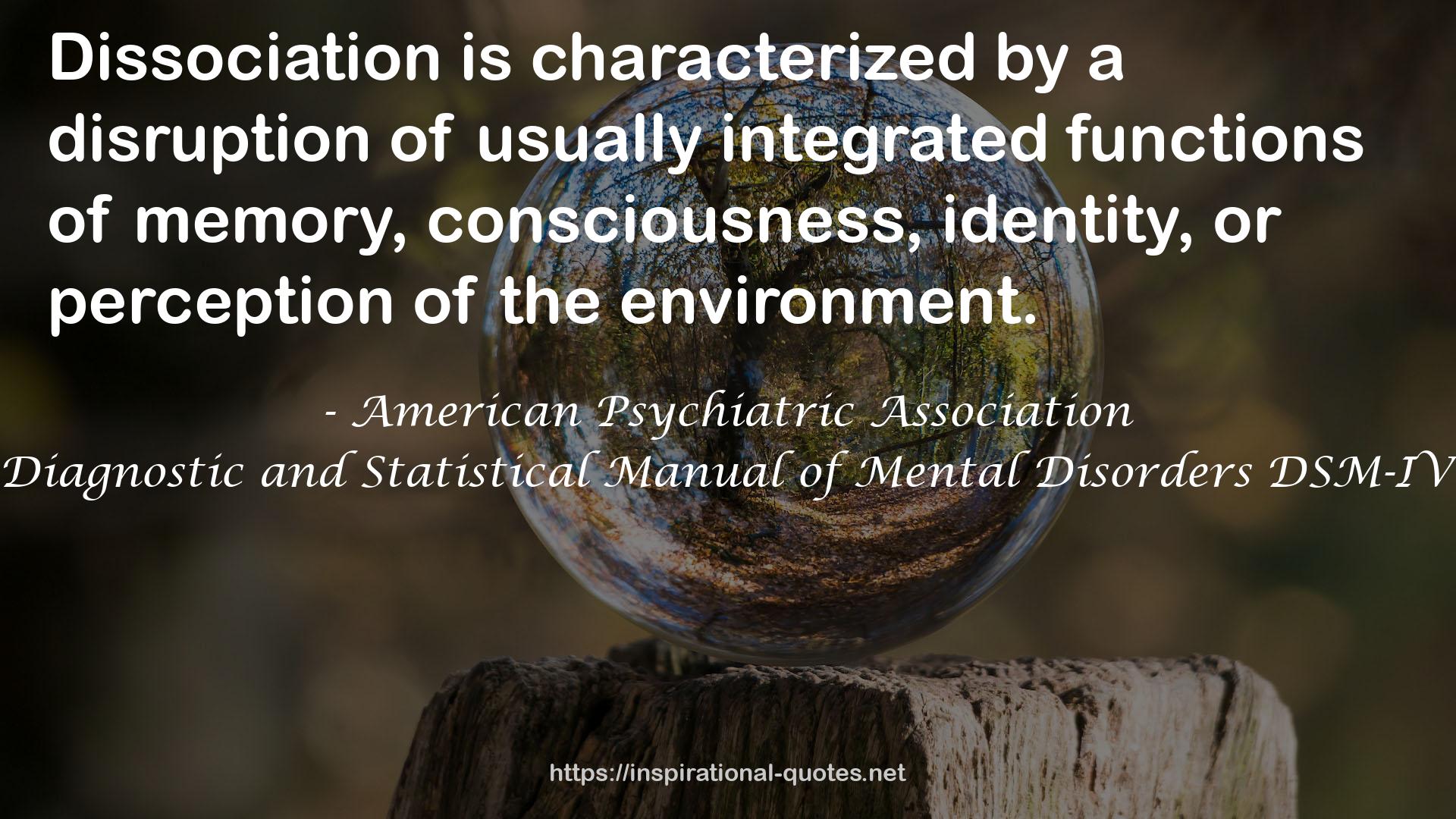 American Psychiatric Association QUOTES