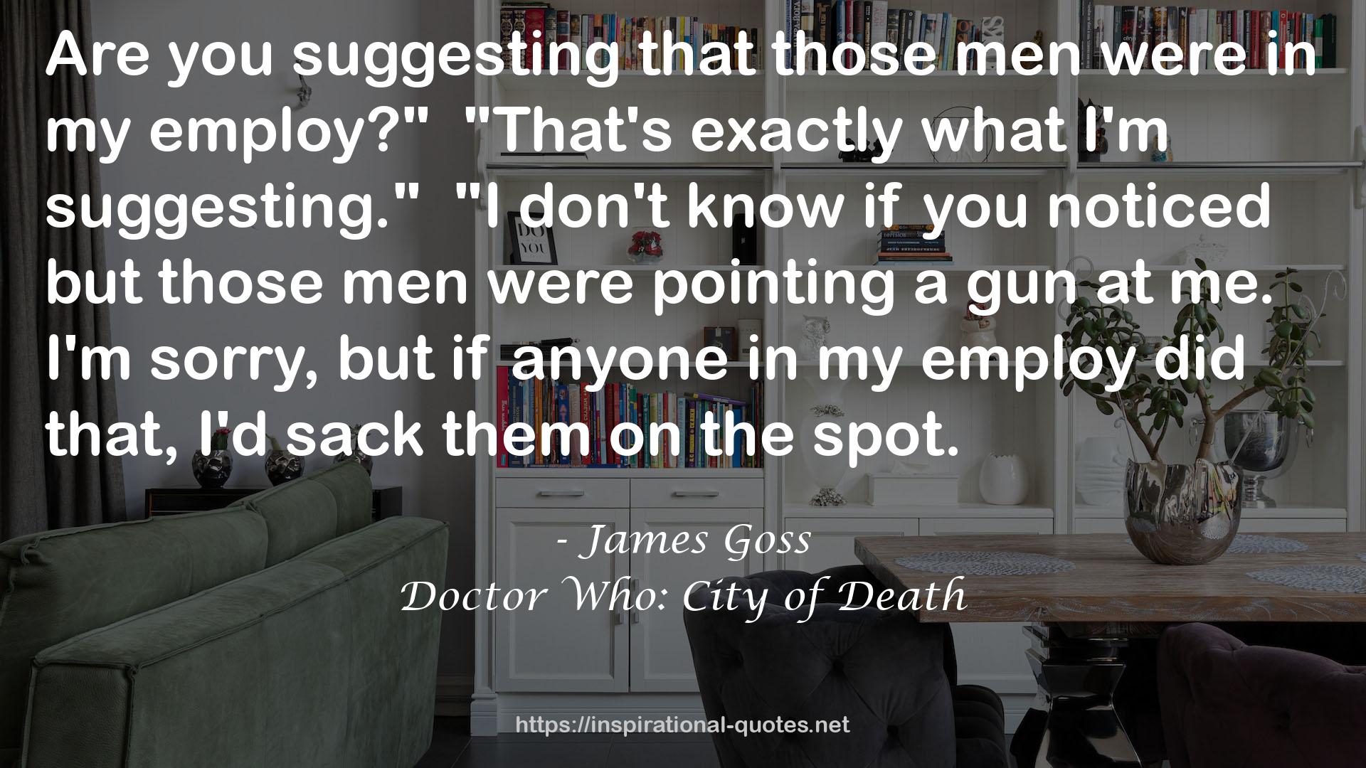 Doctor Who: City of Death QUOTES