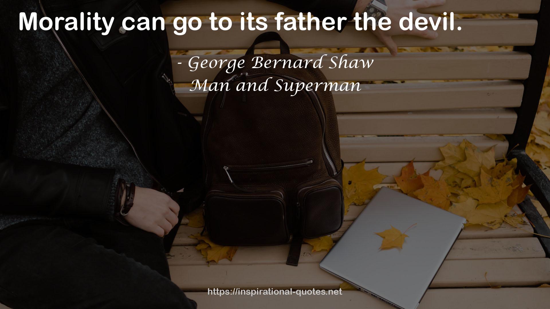 Man and Superman QUOTES