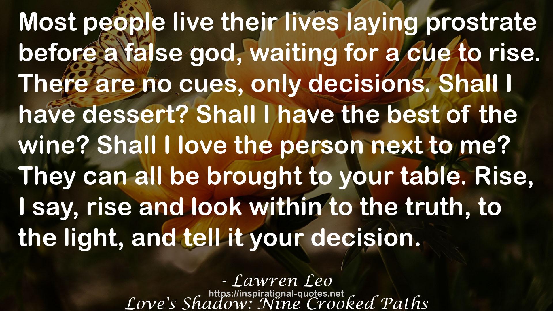 Love's Shadow: Nine Crooked Paths QUOTES