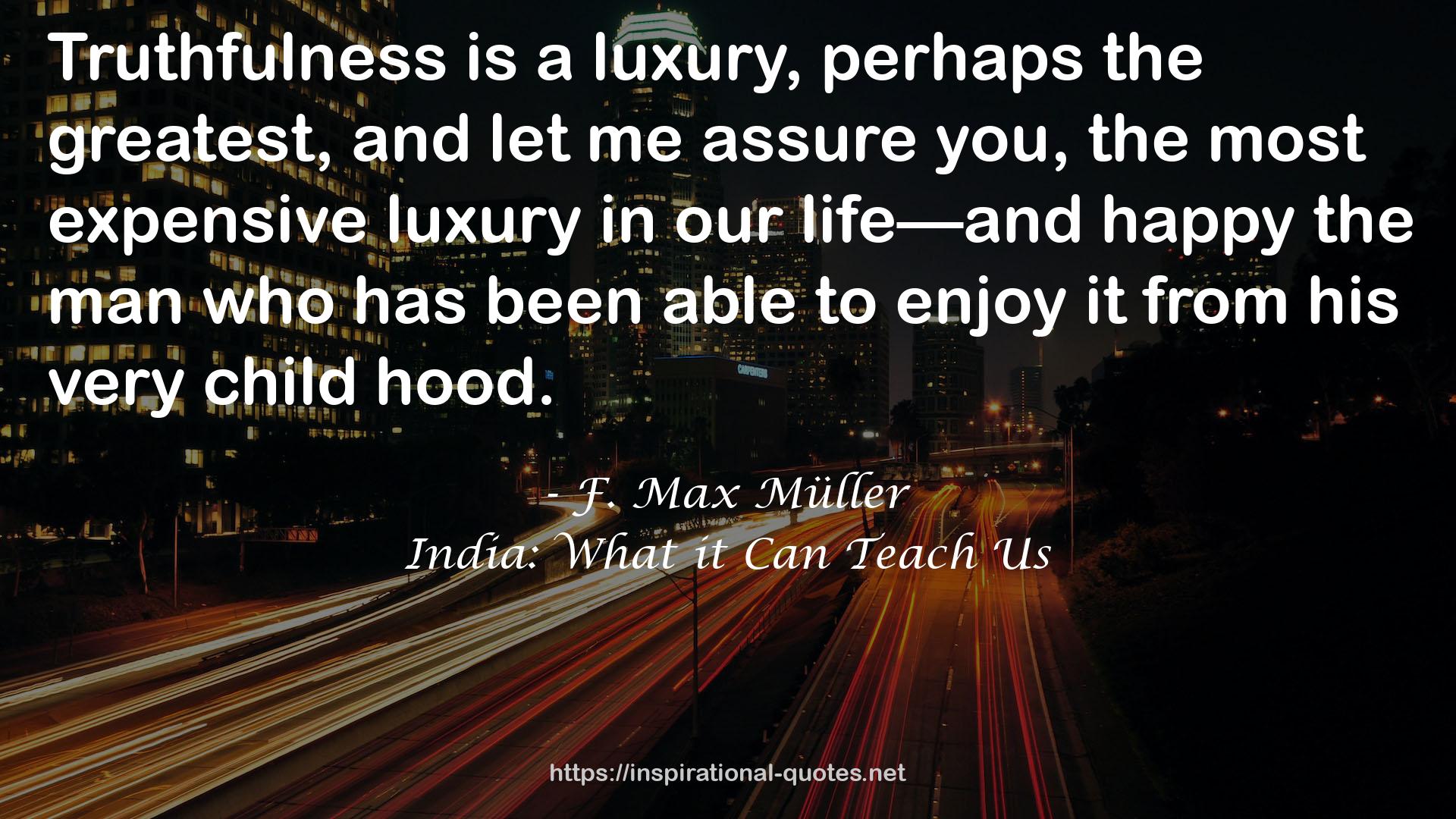 the most expensive luxury  QUOTES