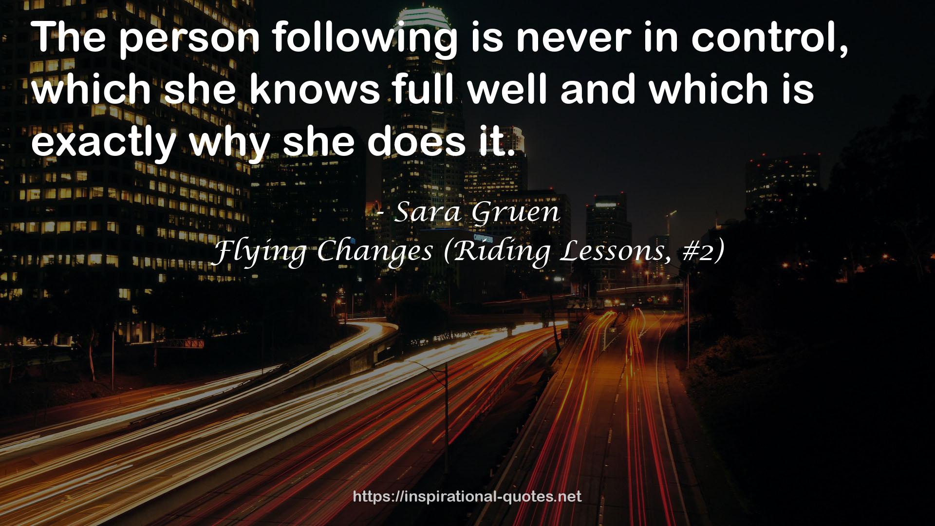 Flying Changes (Riding Lessons, #2) QUOTES