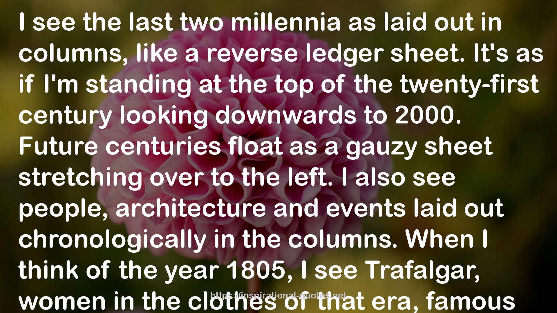 the last two millennia  QUOTES