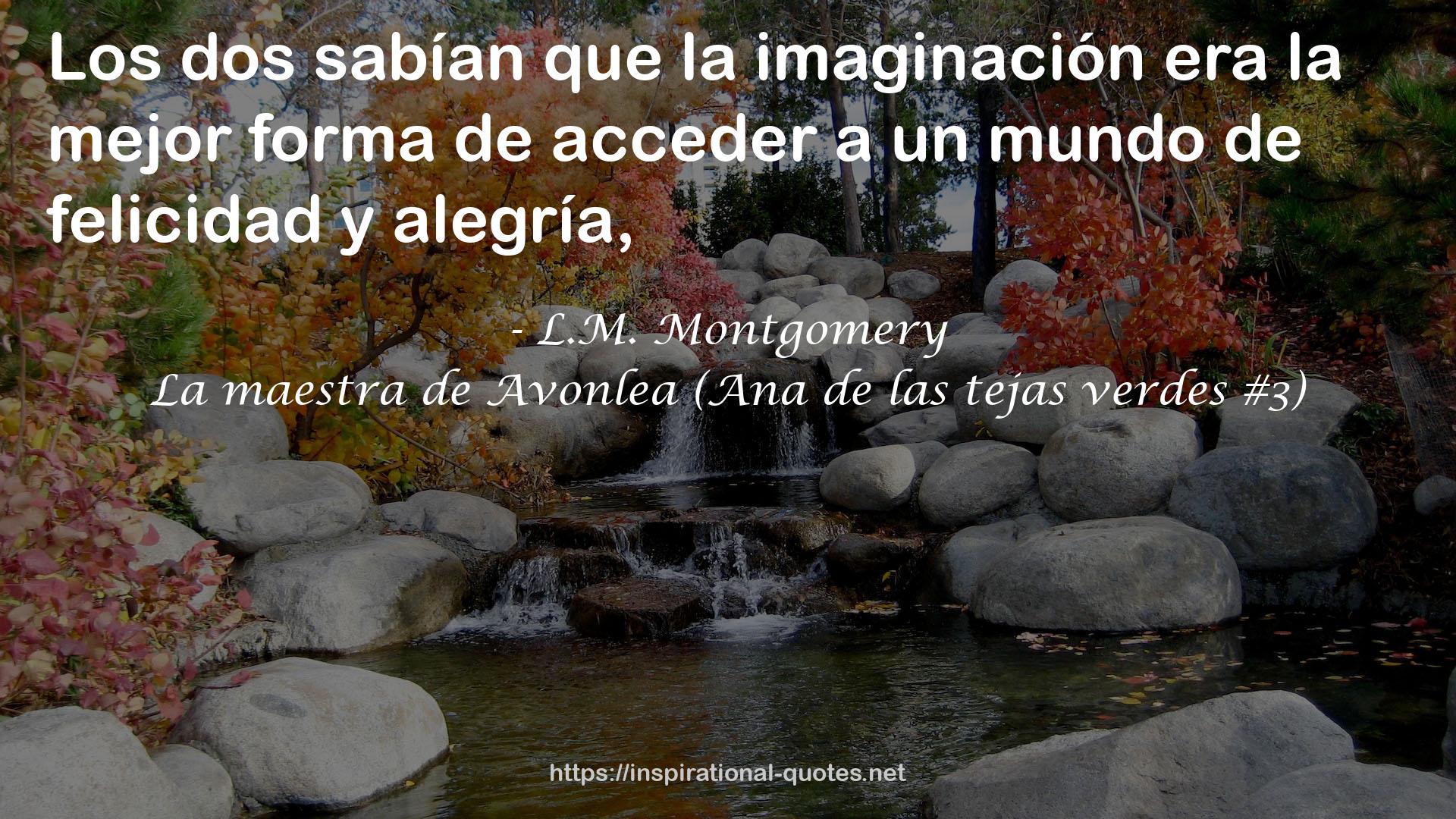 La maestra de Avonlea (Ana de las tejas verdes #3) QUOTES