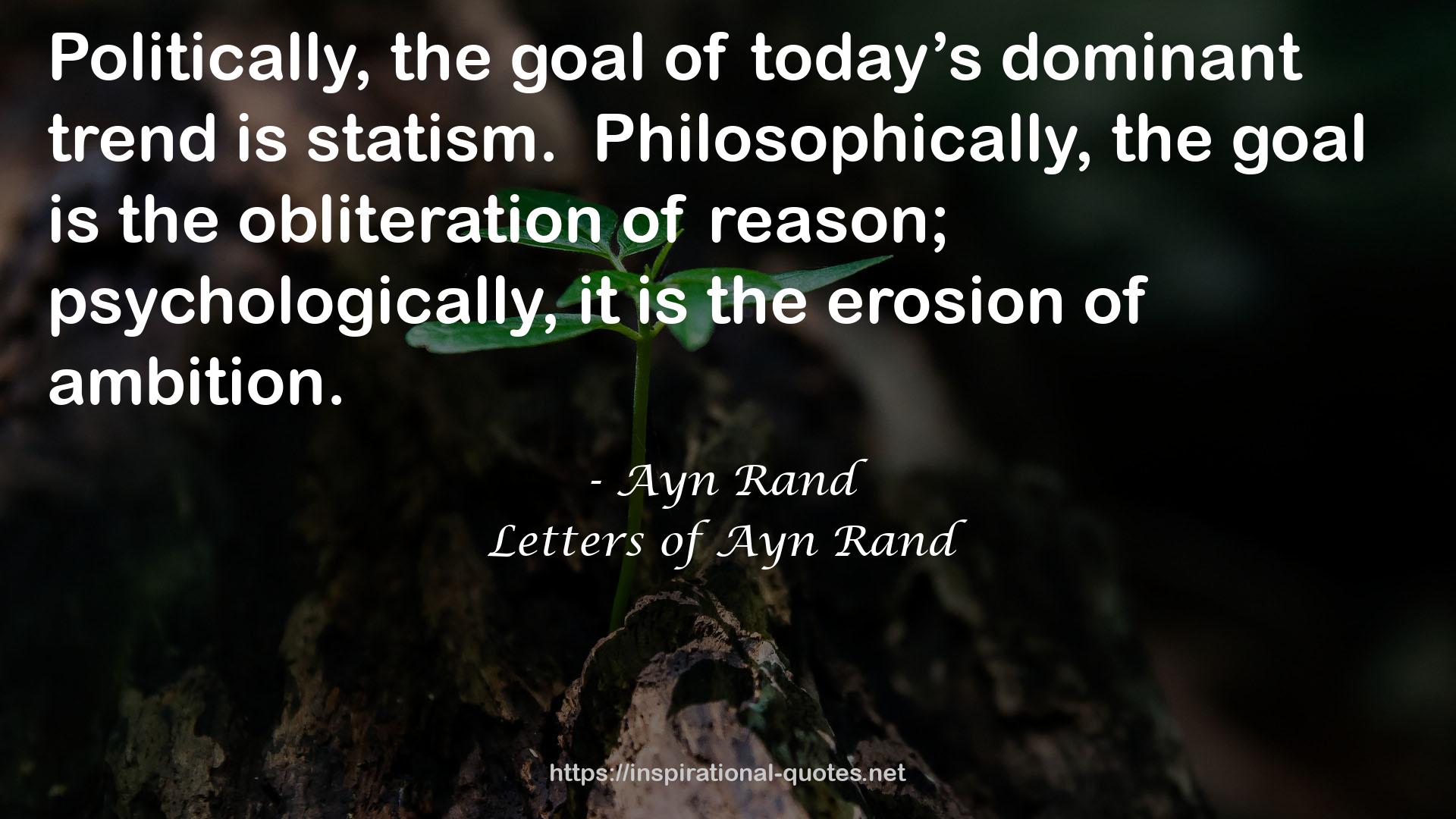 Letters of Ayn Rand QUOTES