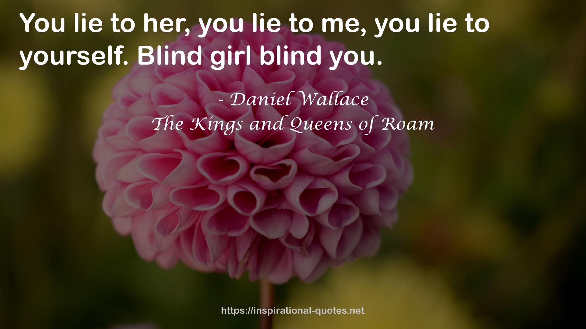 Blind girl  QUOTES