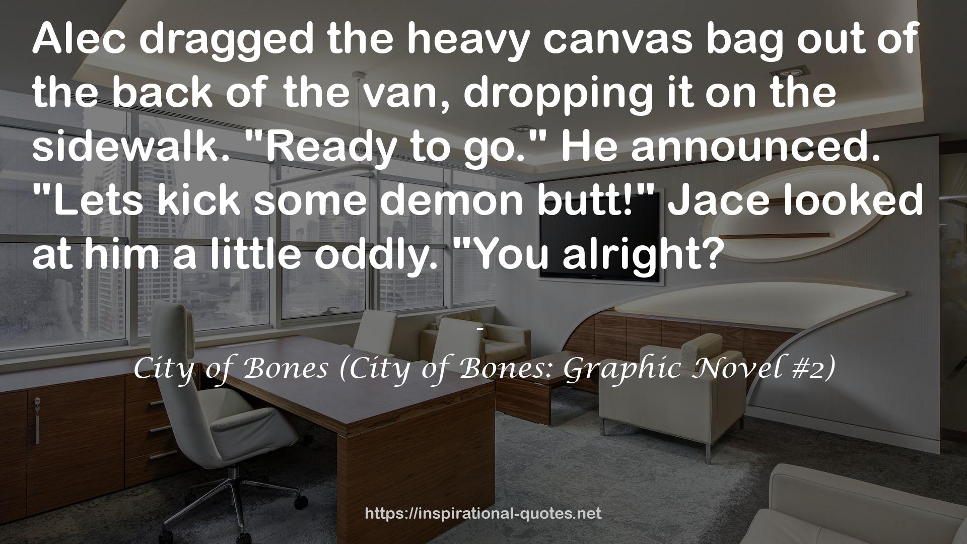 City of Bones (City of Bones: Graphic Novel #2) QUOTES