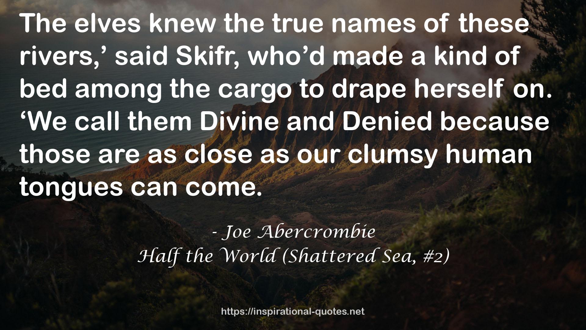 Half the World (Shattered Sea, #2) QUOTES