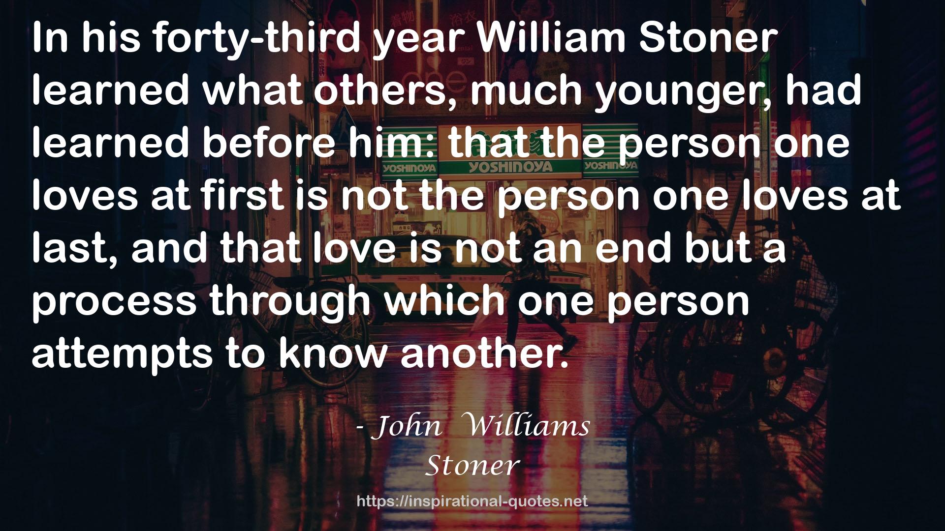 William Stoner  QUOTES