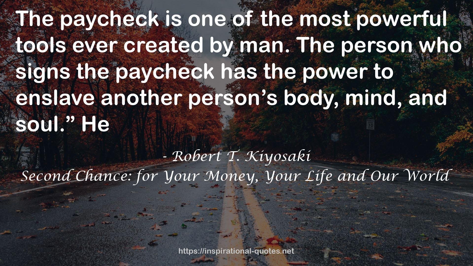 Second Chance: for Your Money, Your Life and Our World QUOTES