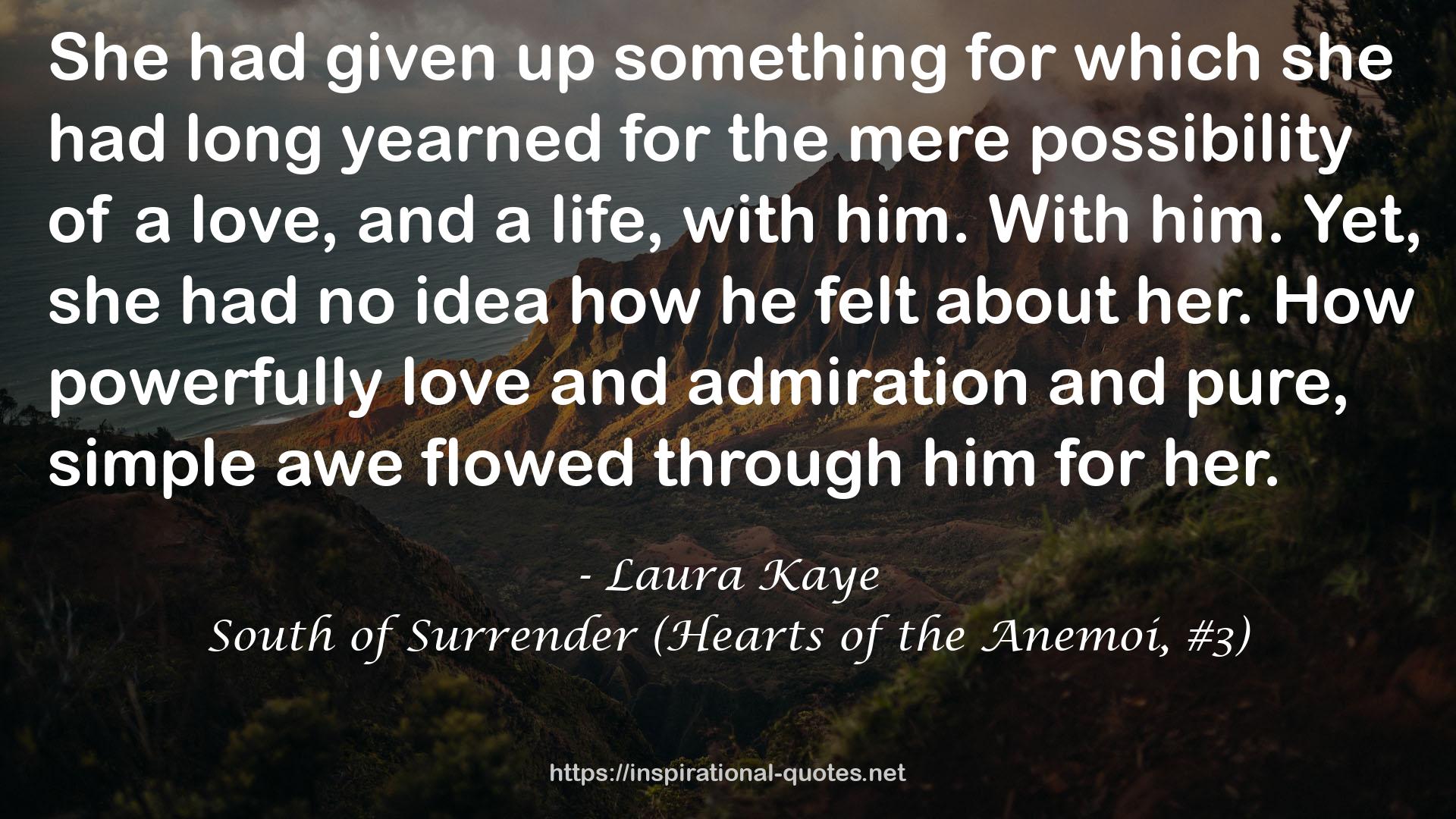 South of Surrender (Hearts of the Anemoi, #3) QUOTES