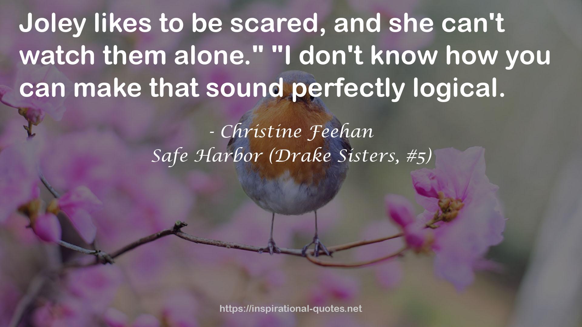 Safe Harbor (Drake Sisters, #5) QUOTES