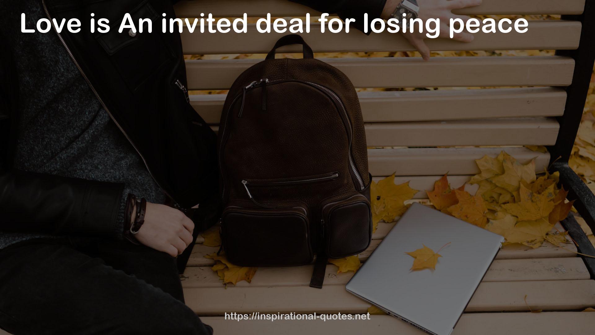 An invited deal  QUOTES