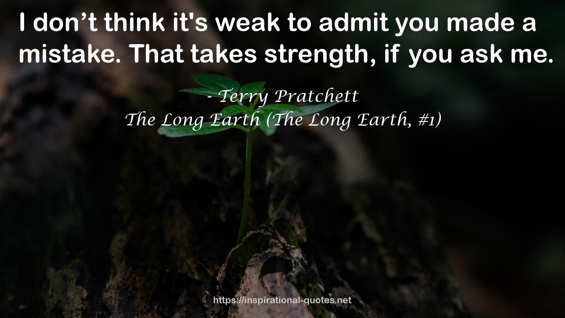 The Long Earth (The Long Earth, #1) QUOTES