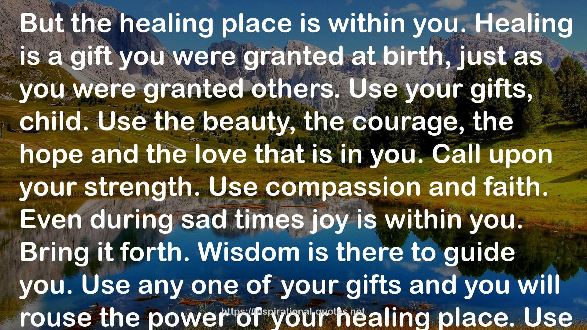 the healing place  QUOTES