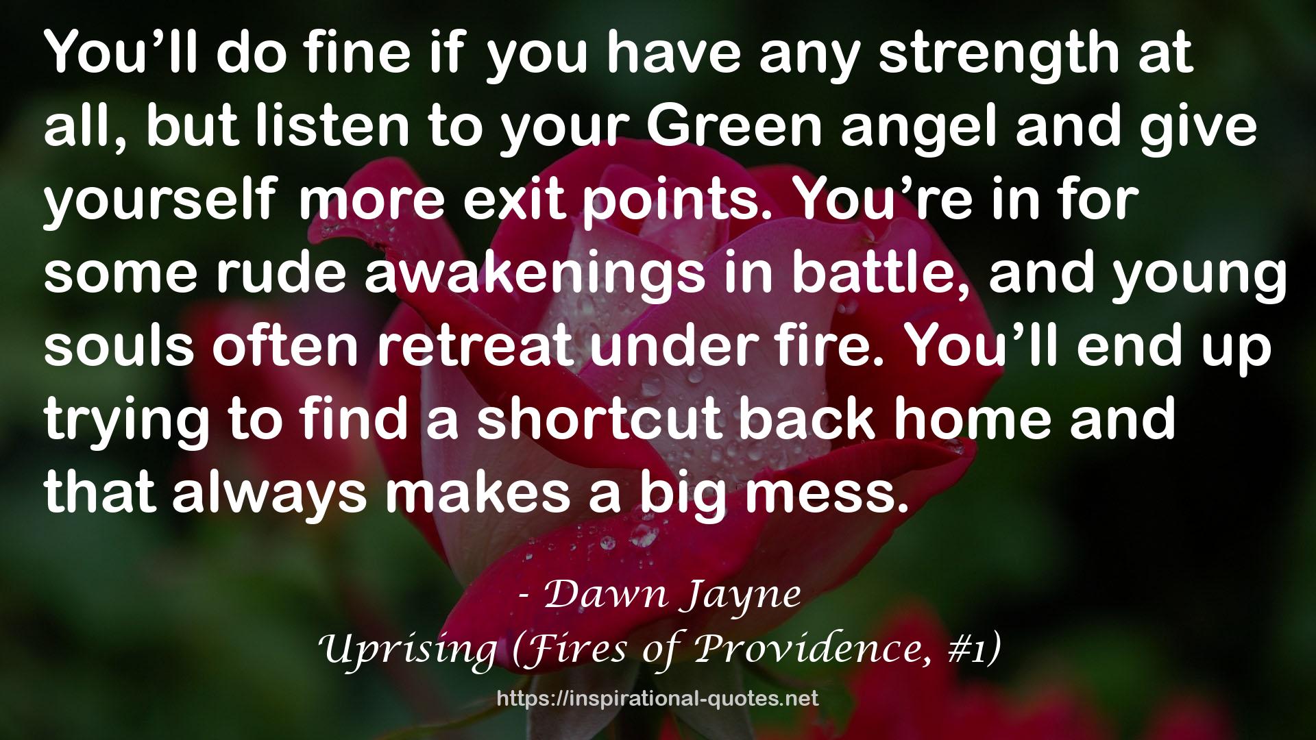 Uprising (Fires of Providence, #1) QUOTES