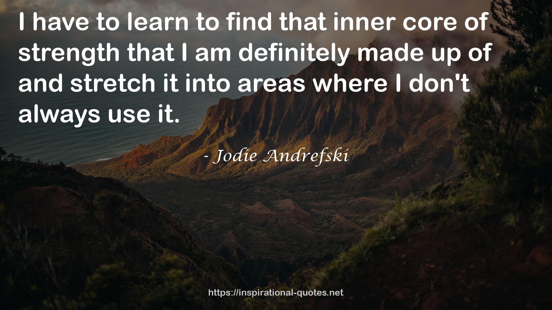 Jodie Andrefski QUOTES