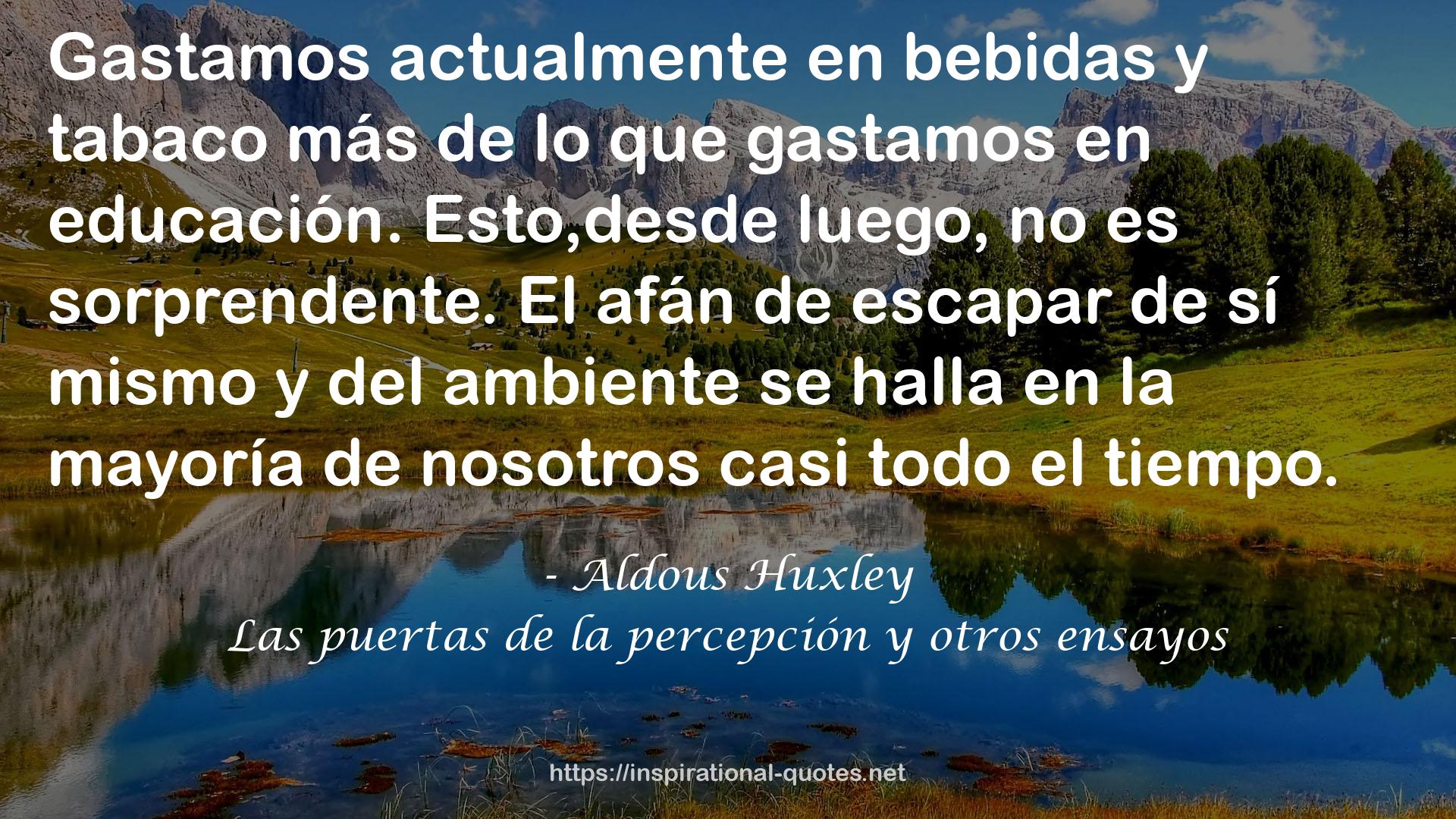 Las puertas de la percepción y otros ensayos QUOTES