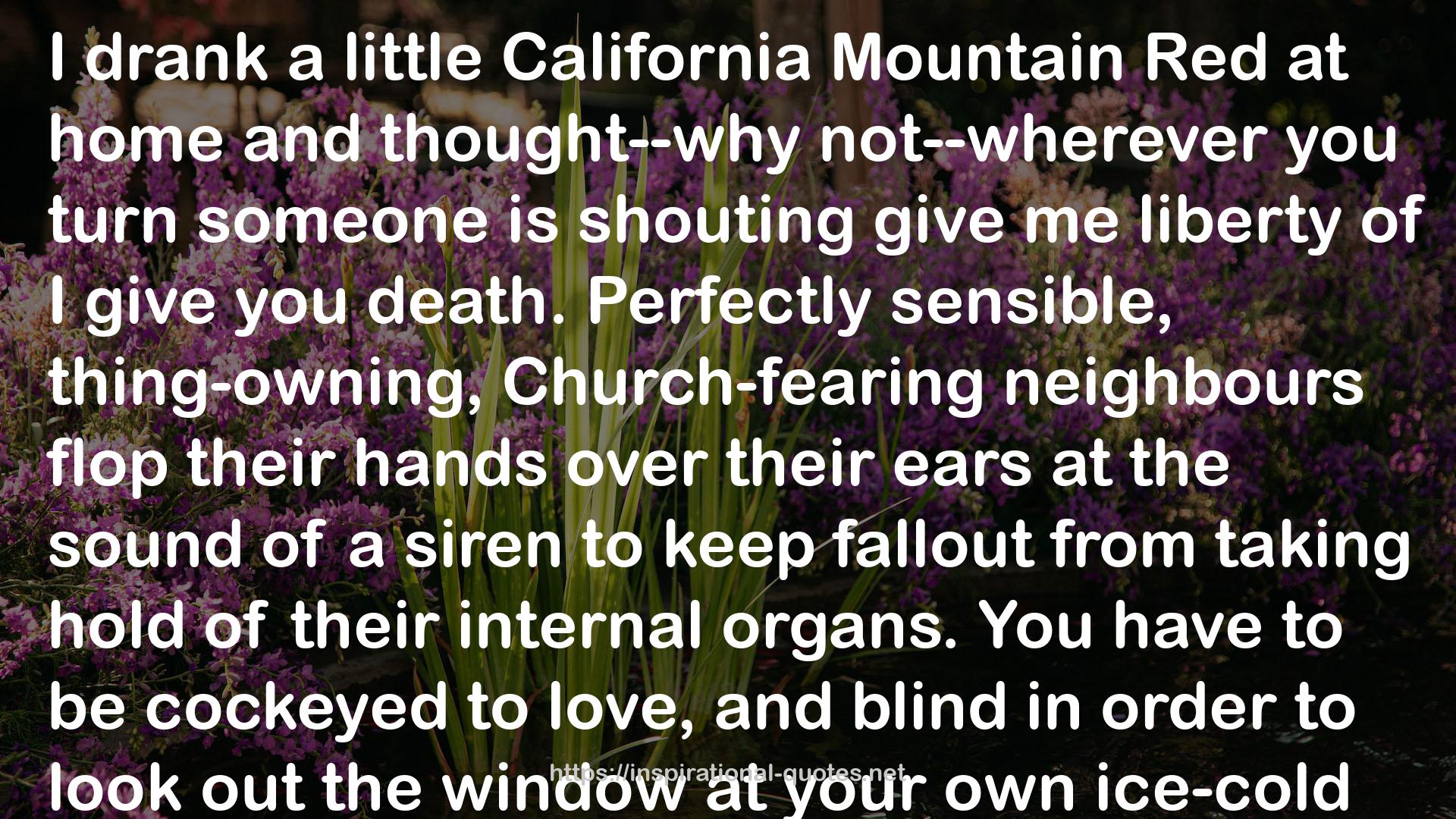 California Mountain Red  QUOTES