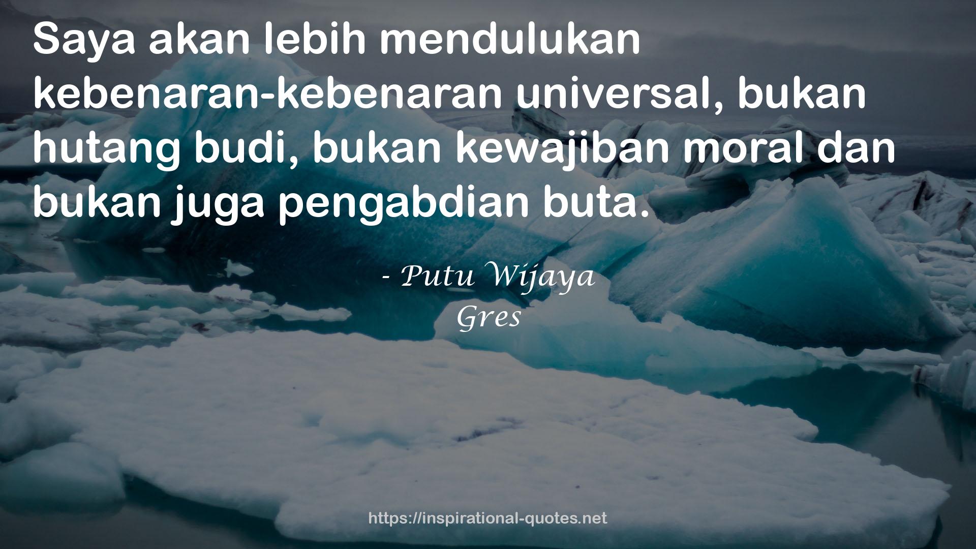 mendulukan  QUOTES