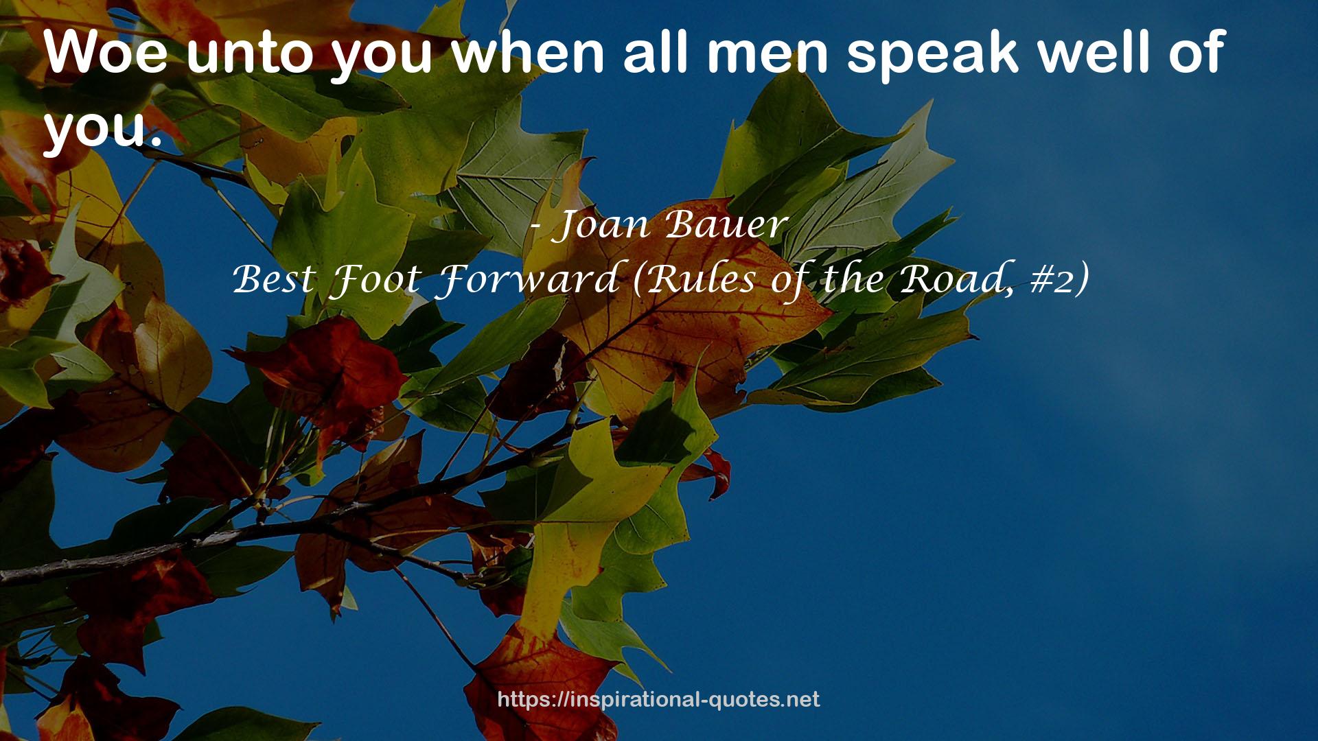 Best Foot Forward (Rules of the Road, #2) QUOTES