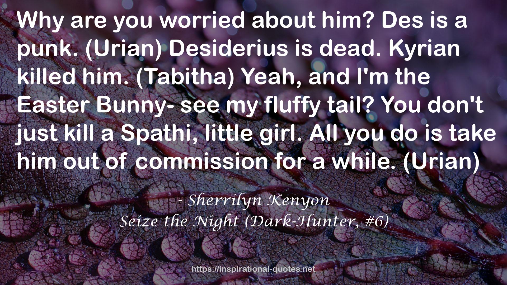 Seize the Night (Dark-Hunter, #6) QUOTES