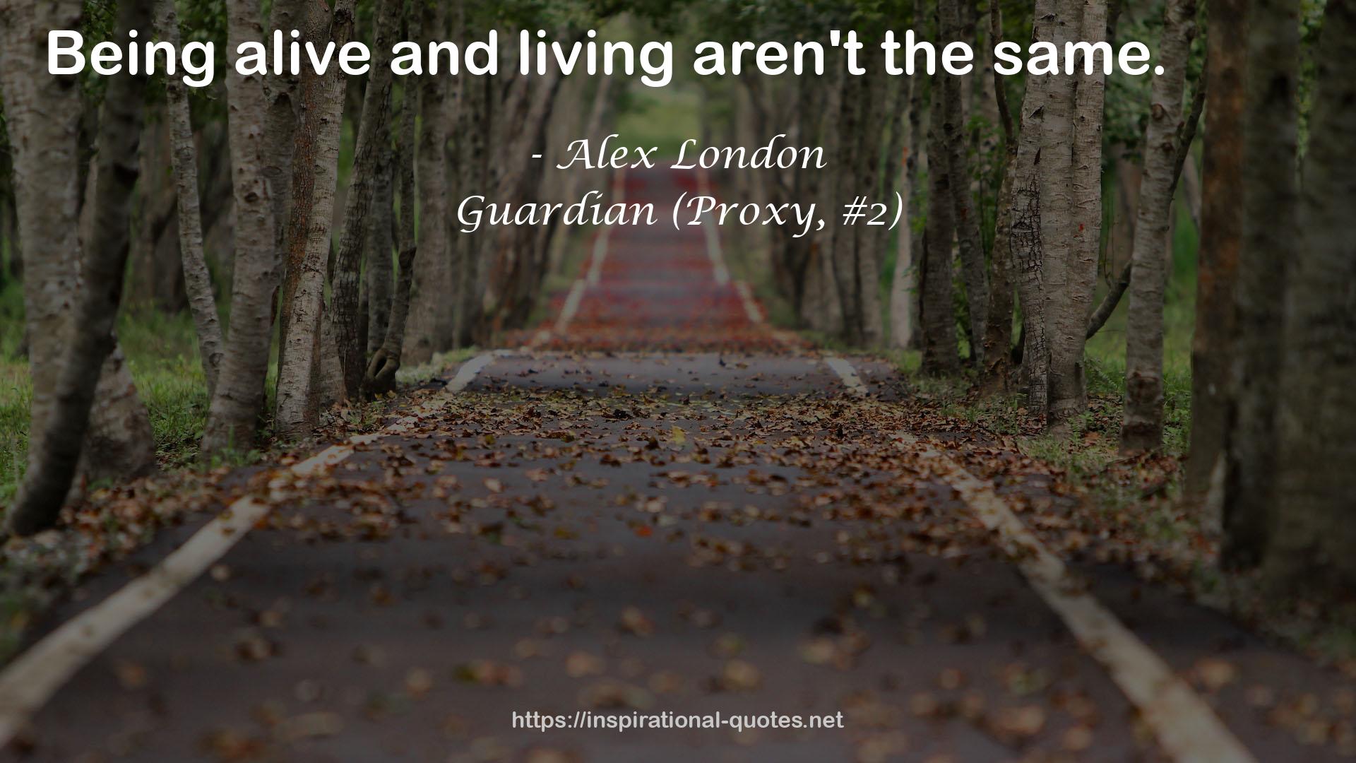 Alex London QUOTES