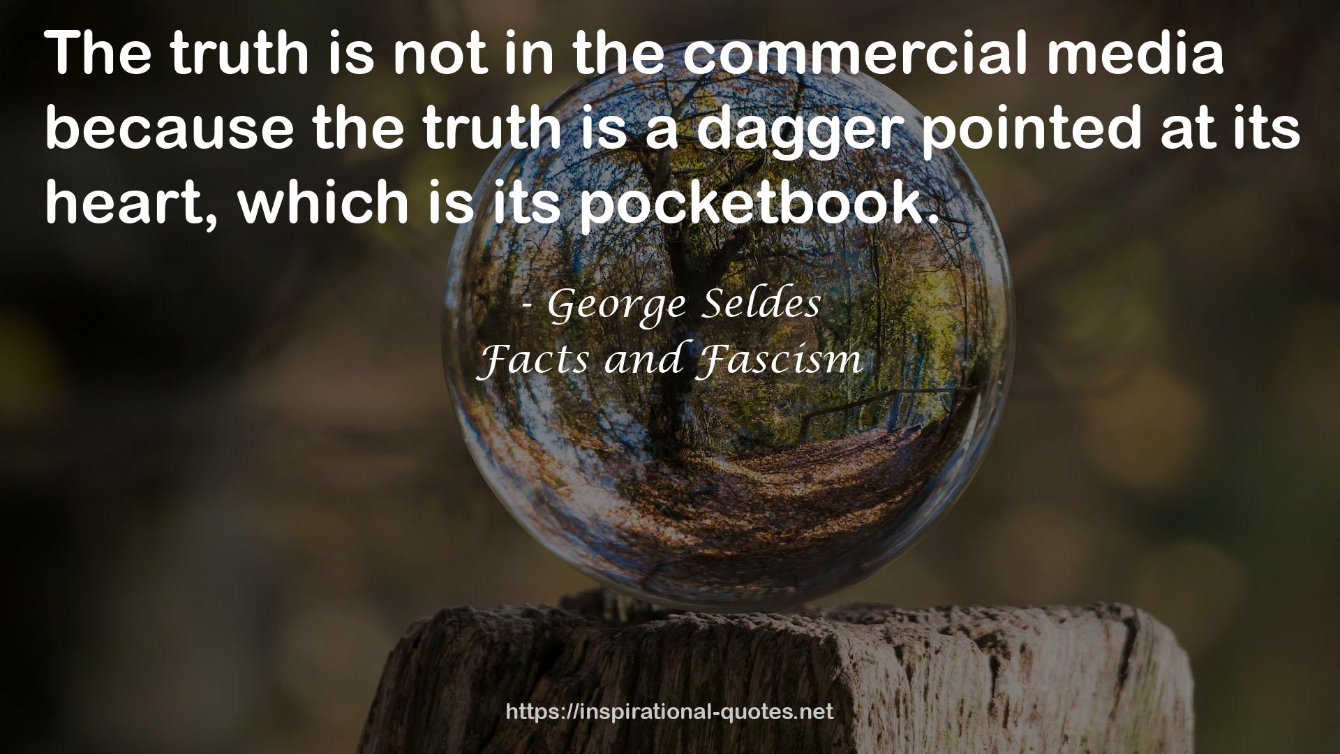 George Seldes QUOTES